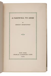 HEMINGWAY, Ernest (1899-1961). A Farewell to Arms . New York: Charles Scribner's Sons, 1929.