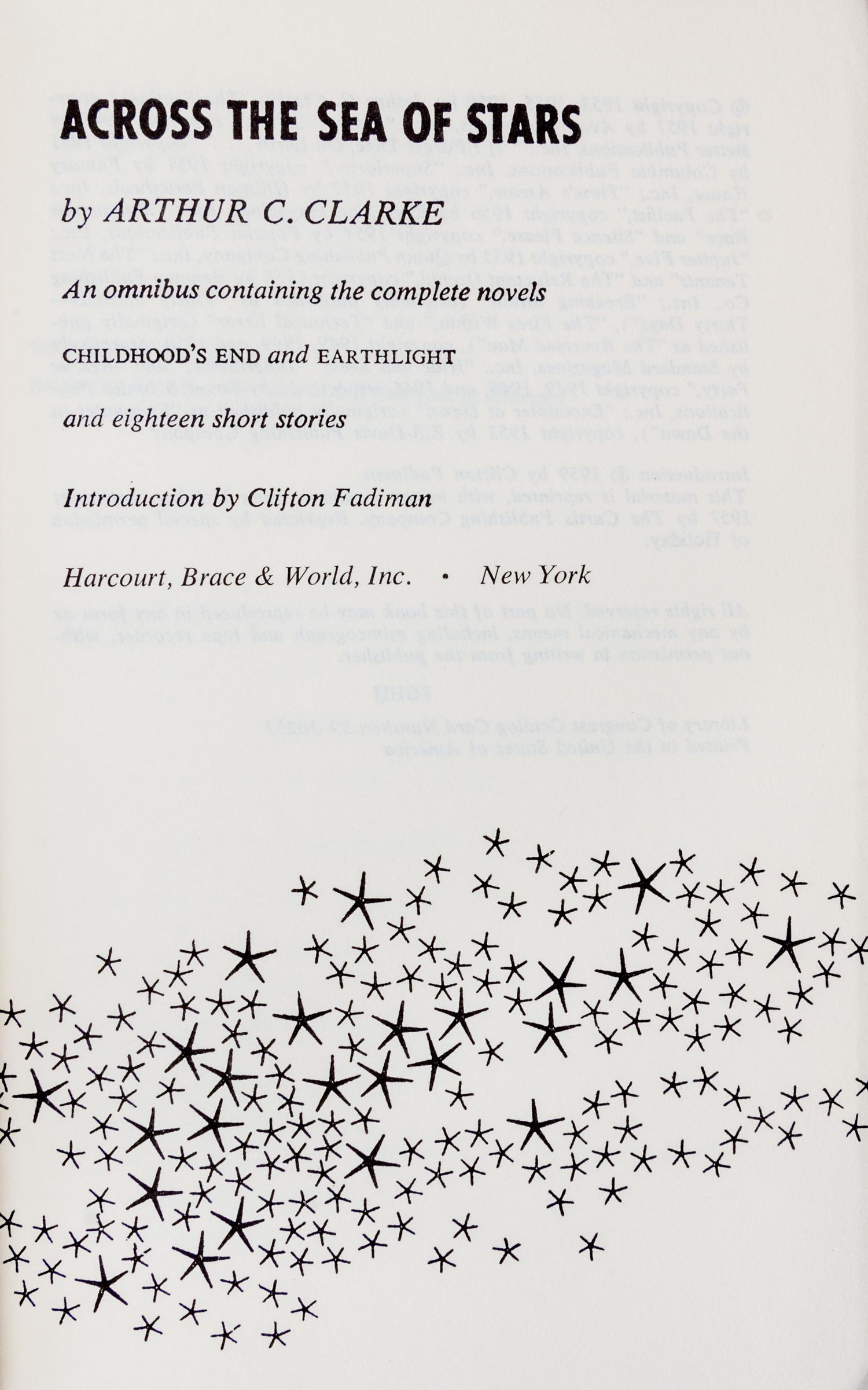 CLARKE, ARTHUR C. Across the Sea of Stars. New York, 1959. First edition thus, signed.
