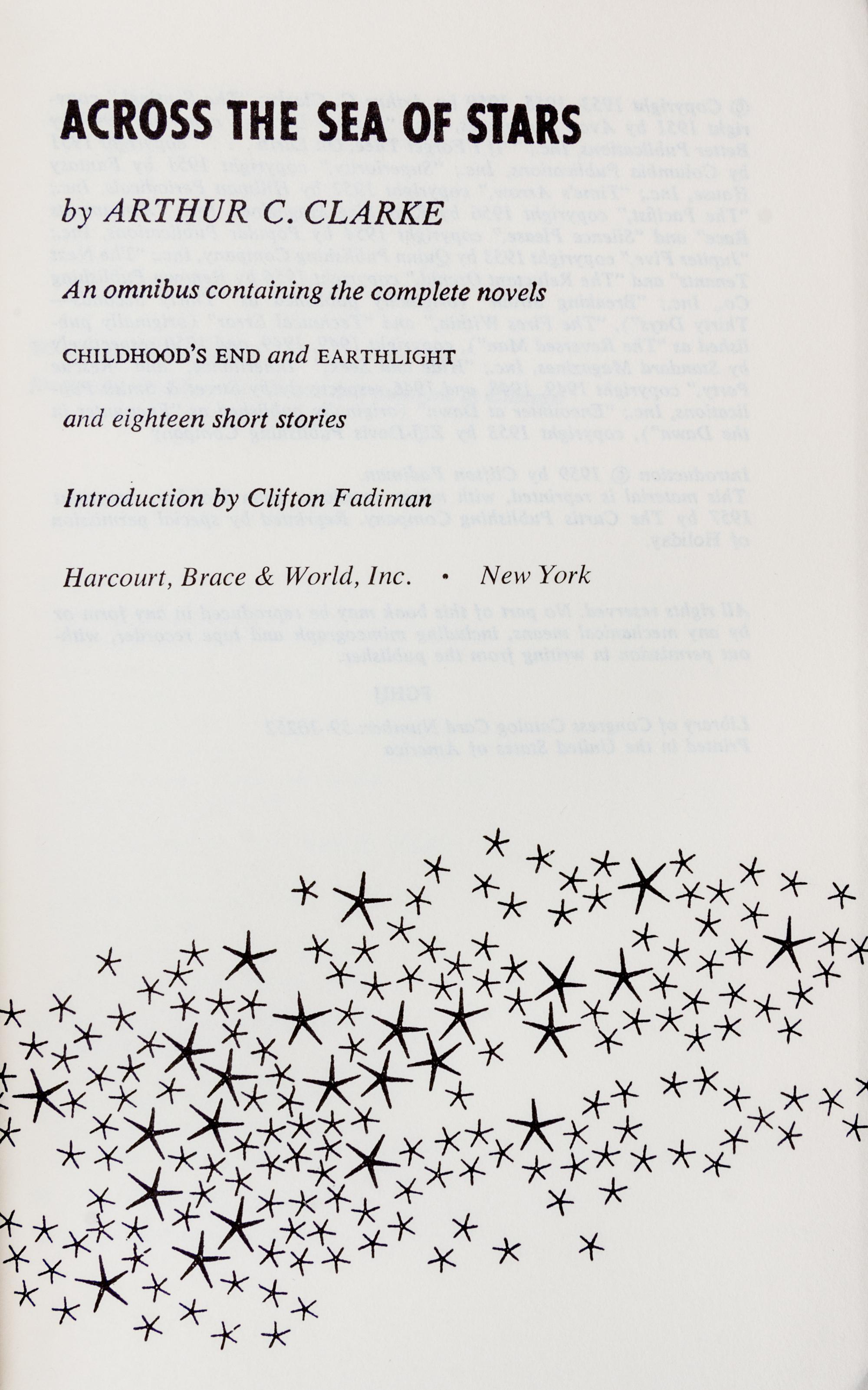 CLARKE, ARTHUR C. Across the Sea of Stars. New York, 1959. First edition thus, signed.