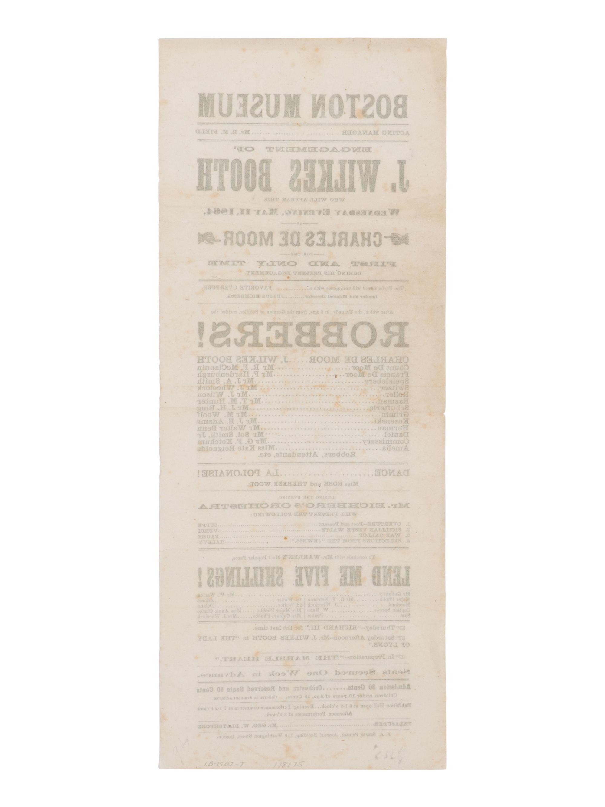 [BOOTH, John Wilkes (1838-1865)]. A broadside playbill for Booth's performance as Charles de Moor in The Robbers at the Boston Museum, 11 May 1864.