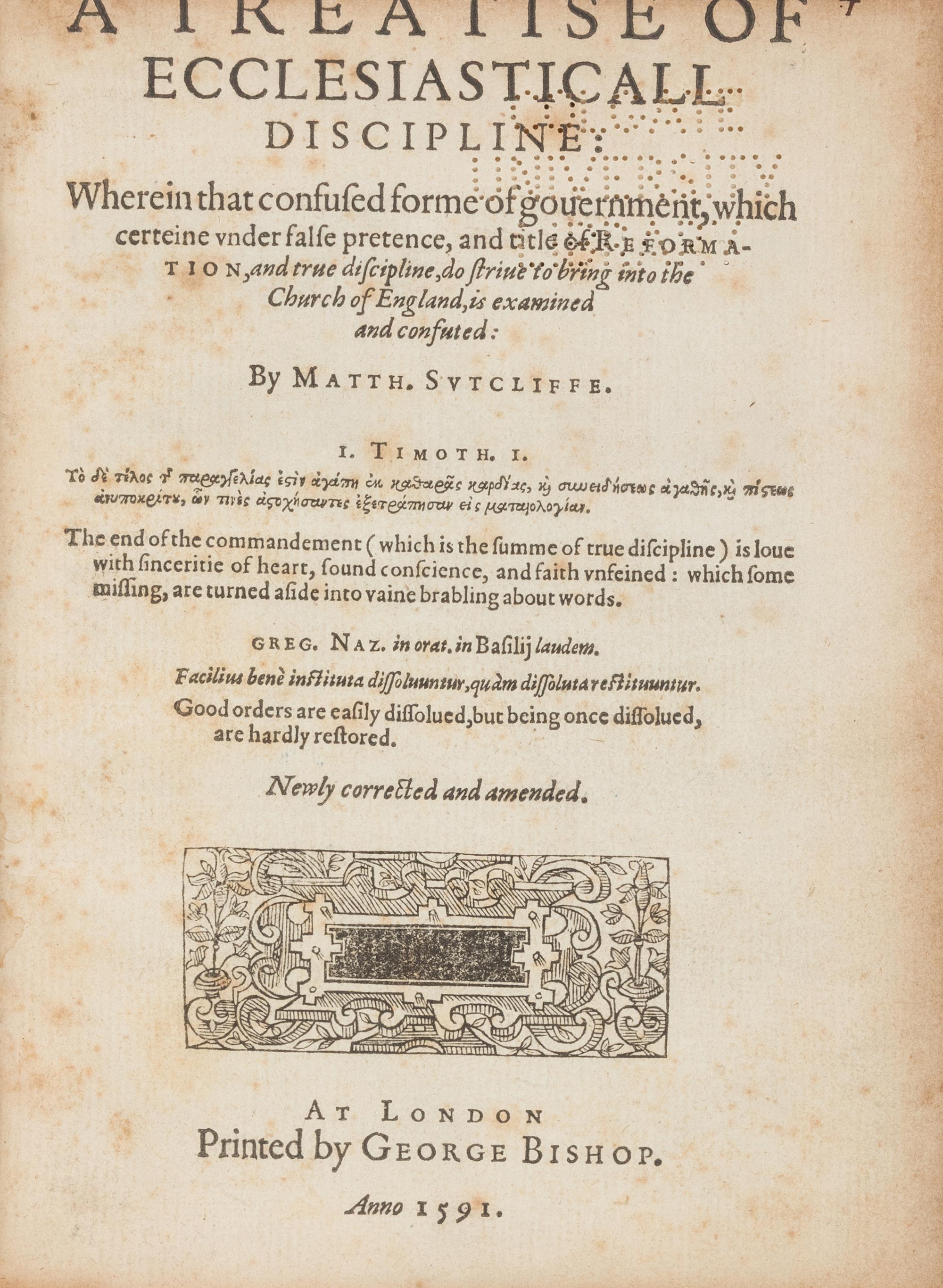 [Religion] Sutcliffe, Matthew. A Treatise of Ecclesiasticall Discipline