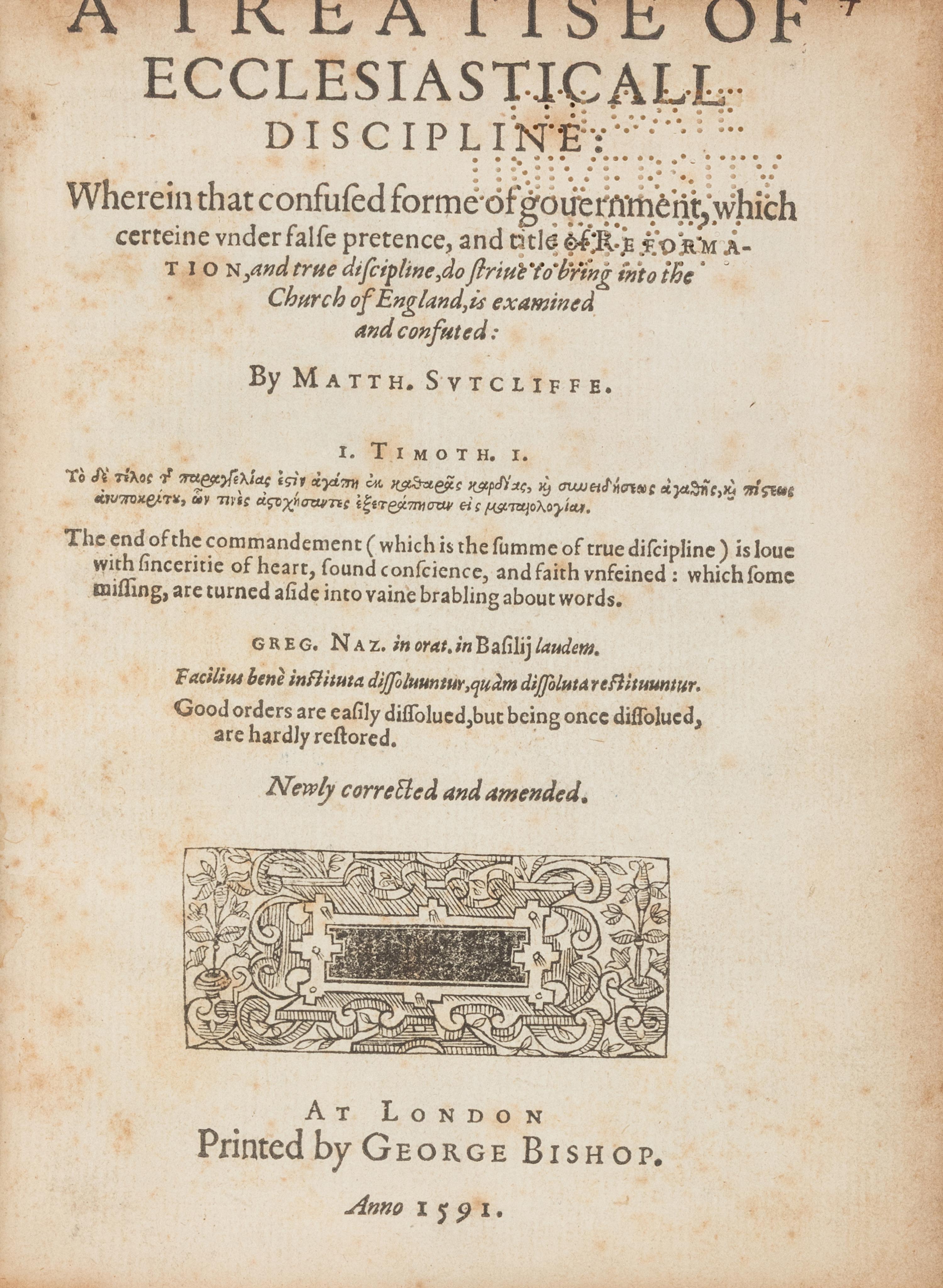 [Religion] Sutcliffe, Matthew. A Treatise of Ecclesiasticall Discipline