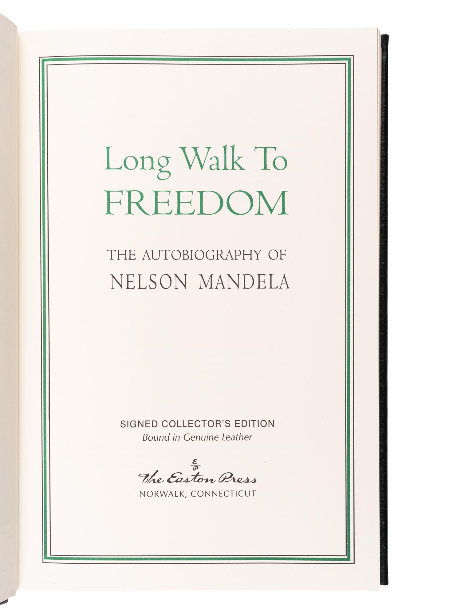 MANDELA, Nelson (1918-2013). Long Walk to Freedom. Norwalk, CT: The Easton Press, 2000.