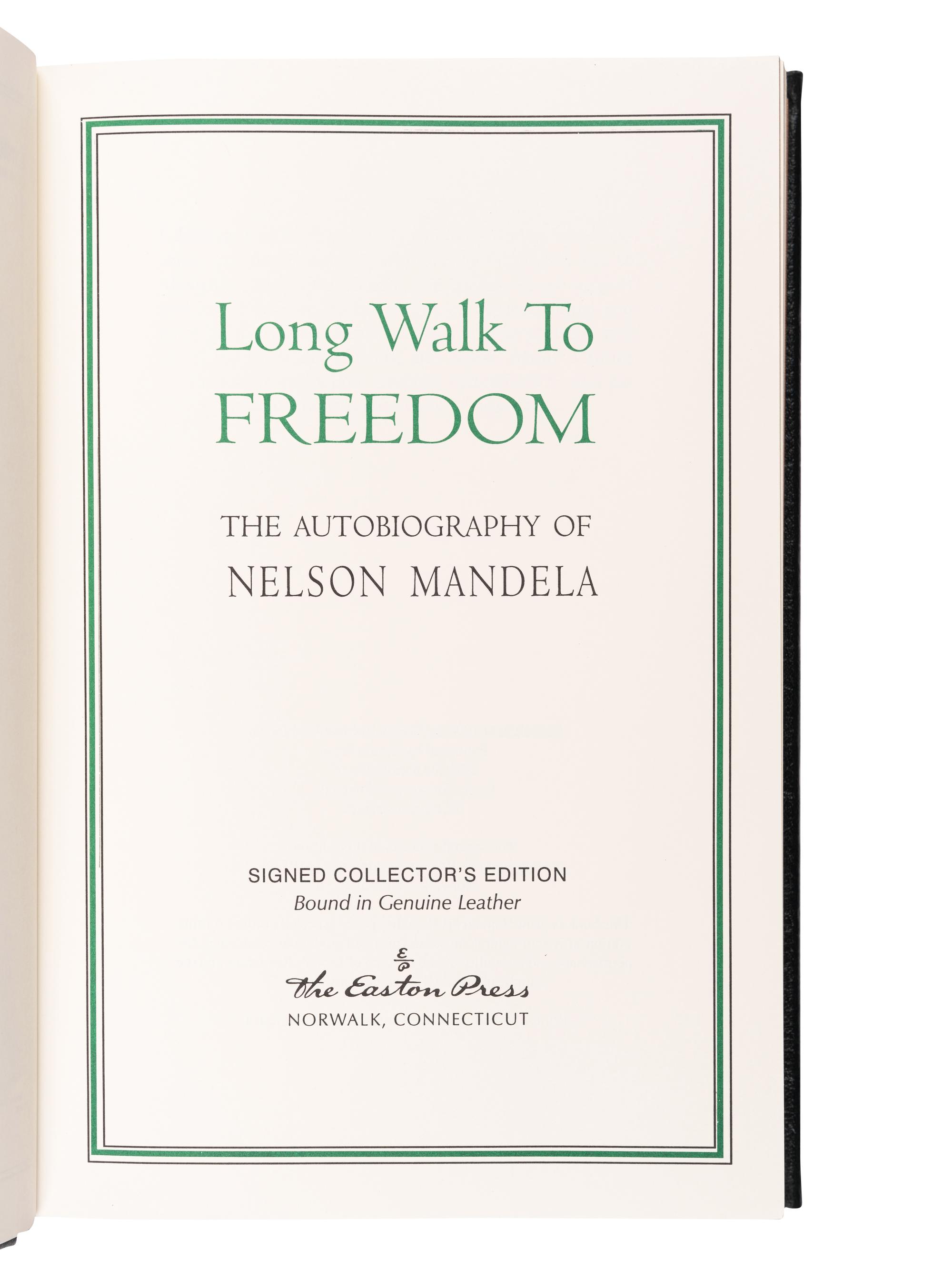 MANDELA, Nelson (1918-2013). Long Walk to Freedom. Norwalk, CT: The Easton Press, 2000.