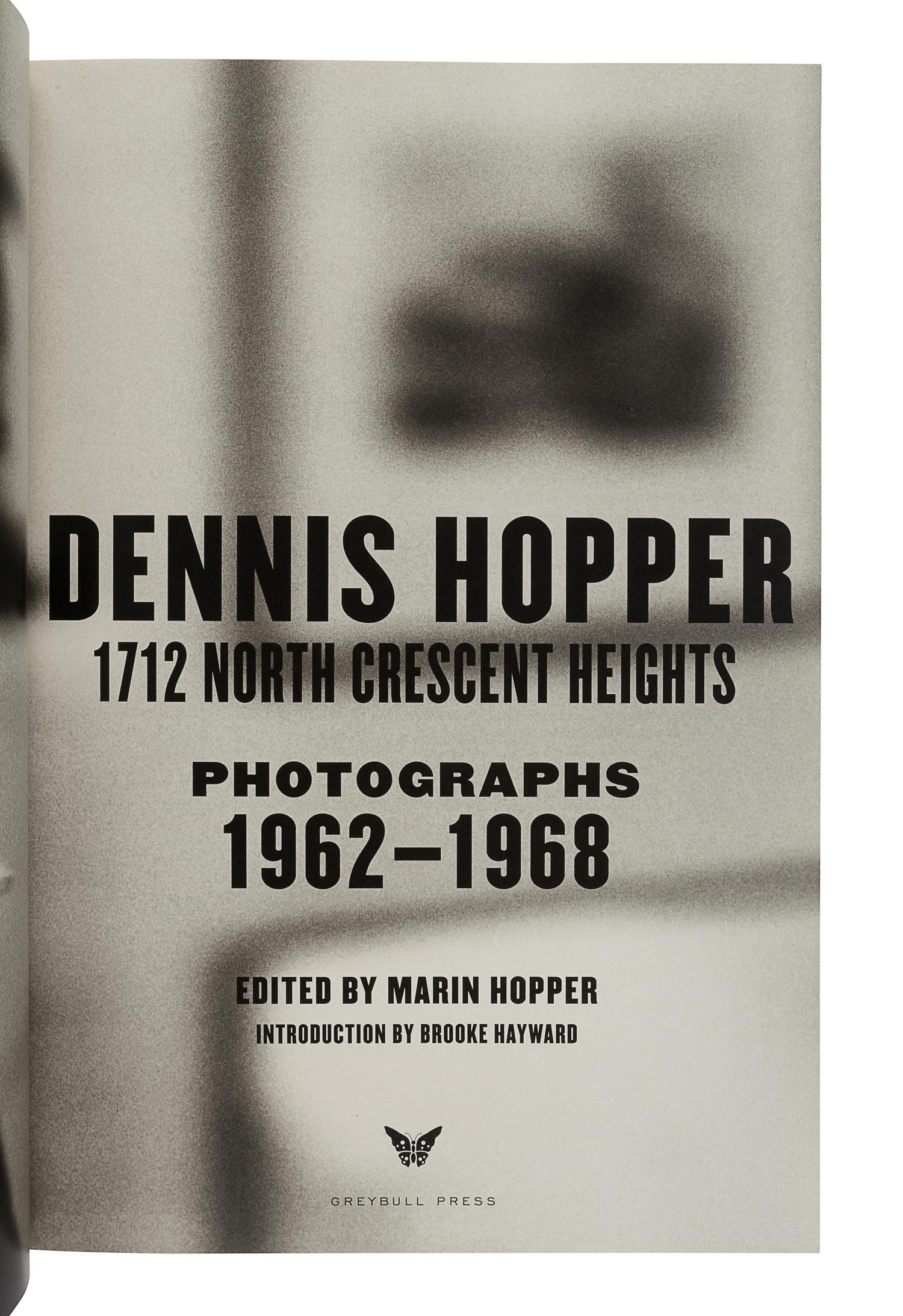 HOPPER, Dennis (1936-2010). Dennis Hopper: 1712 North Crescent Heights. Los Angeles: Greybull Press, 2001.