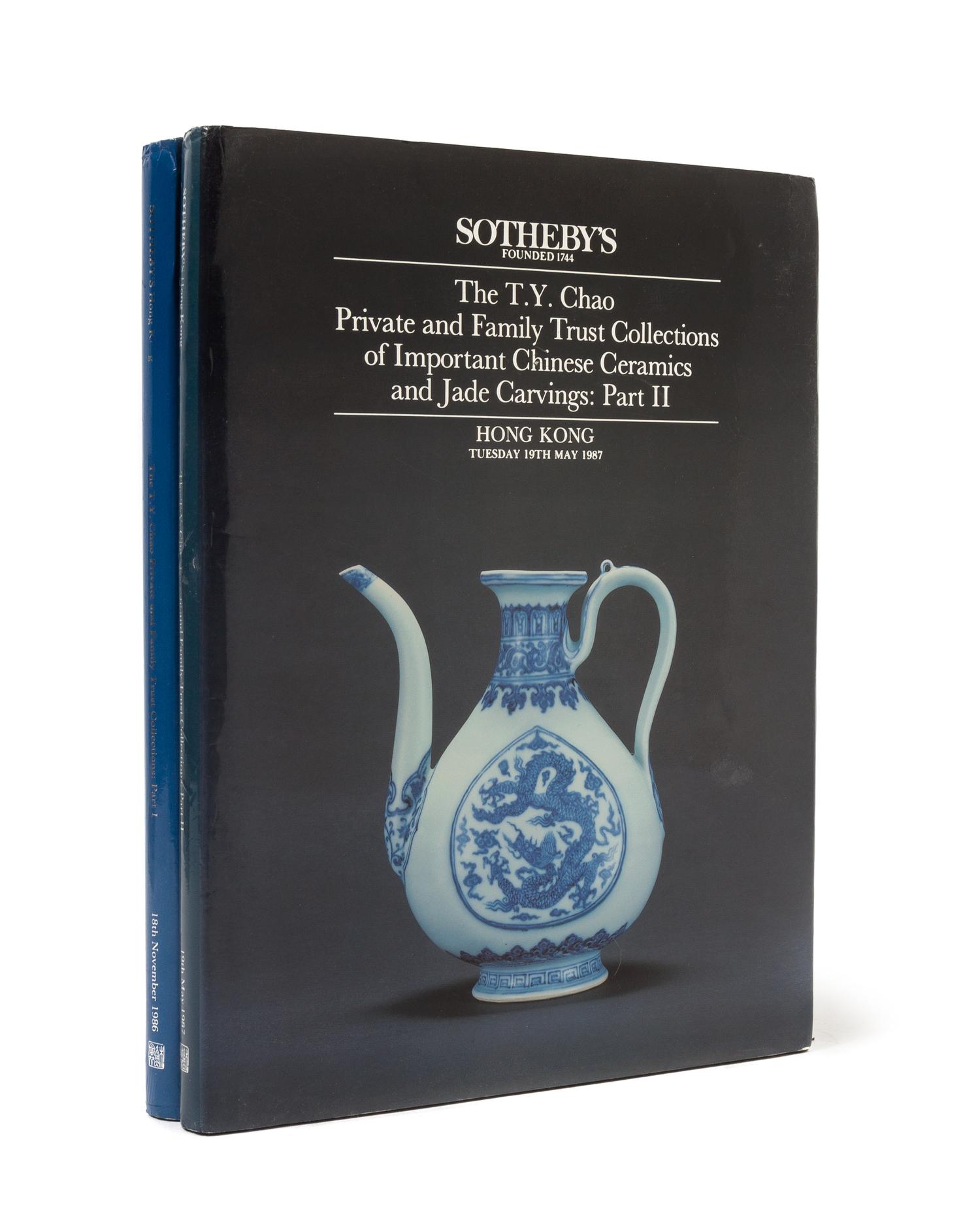 The T. Y. Chao Private and Family Trust Collections of Important Chinese Ceramics and Jade Carvings: Parts I and II