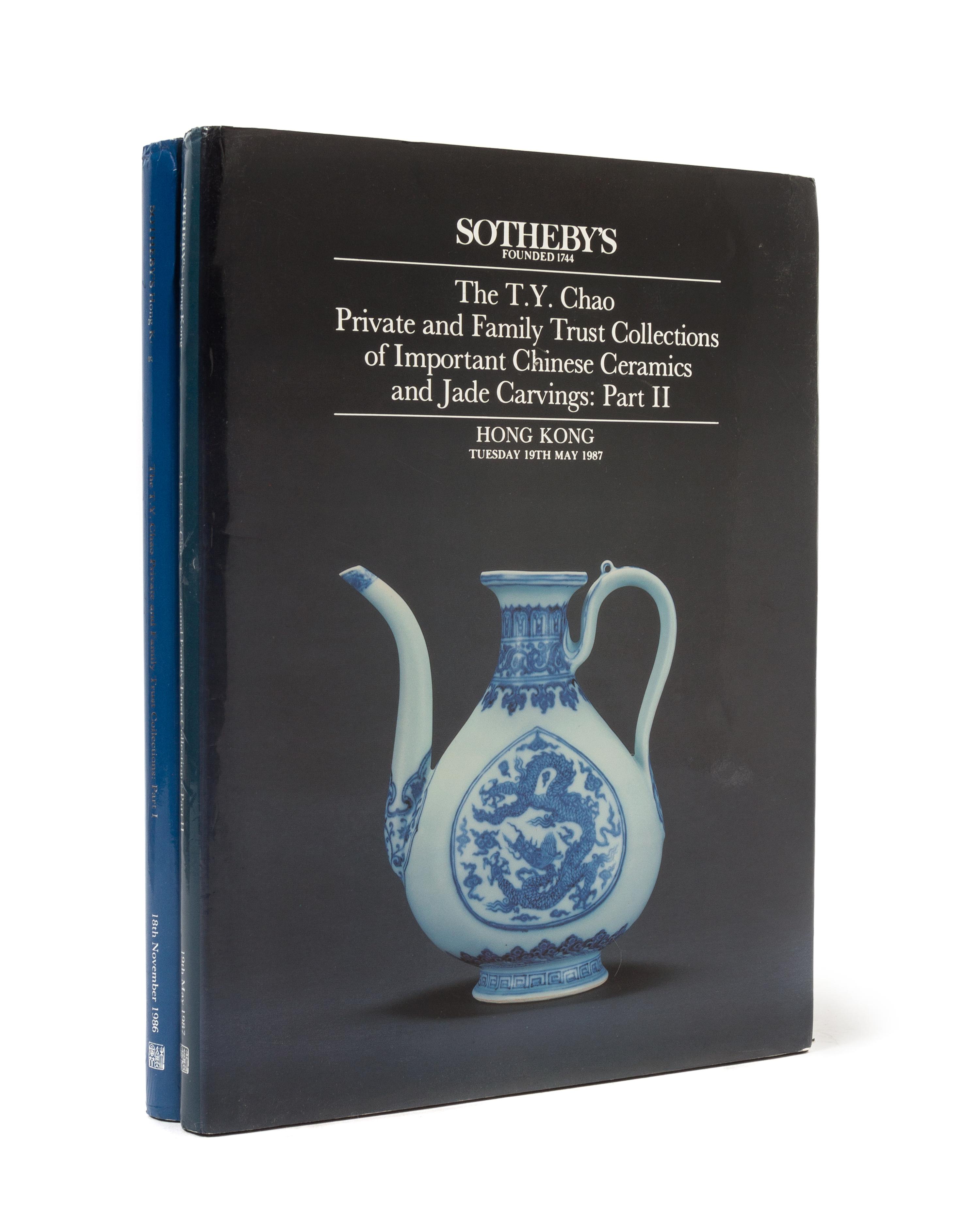The T. Y. Chao Private and Family Trust Collections of Important Chinese Ceramics and Jade Carvings: Parts I and II