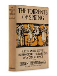 HEMINGWAY, Ernest (1899-1961). The Torrents of Spring . New York: Scribner's, 1926.