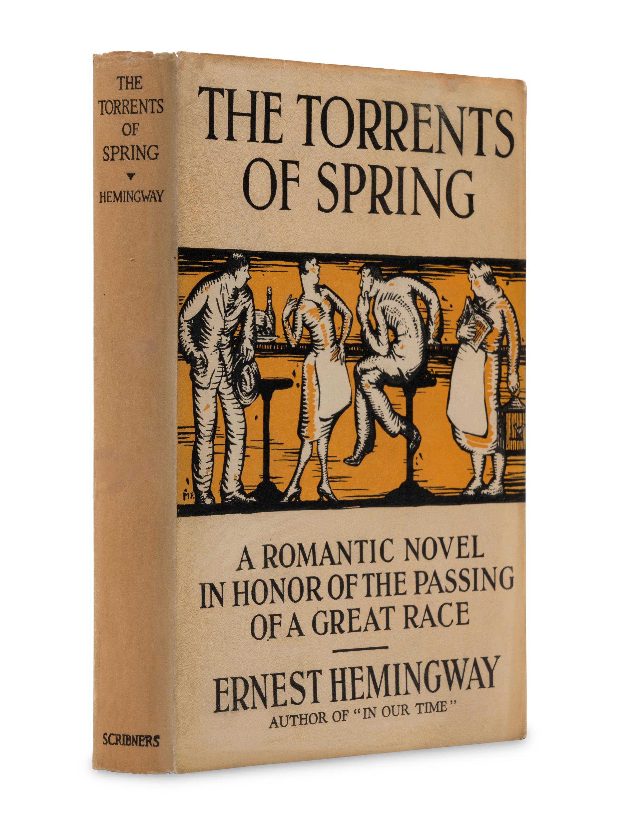 HEMINGWAY, Ernest (1899-1961). The Torrents of Spring . New York: Scribner's, 1926.