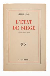 CAMUS, Albert (1913-1960). L'État de siège. Spectacle en trois parties . Paris: Gallimard, 1948.