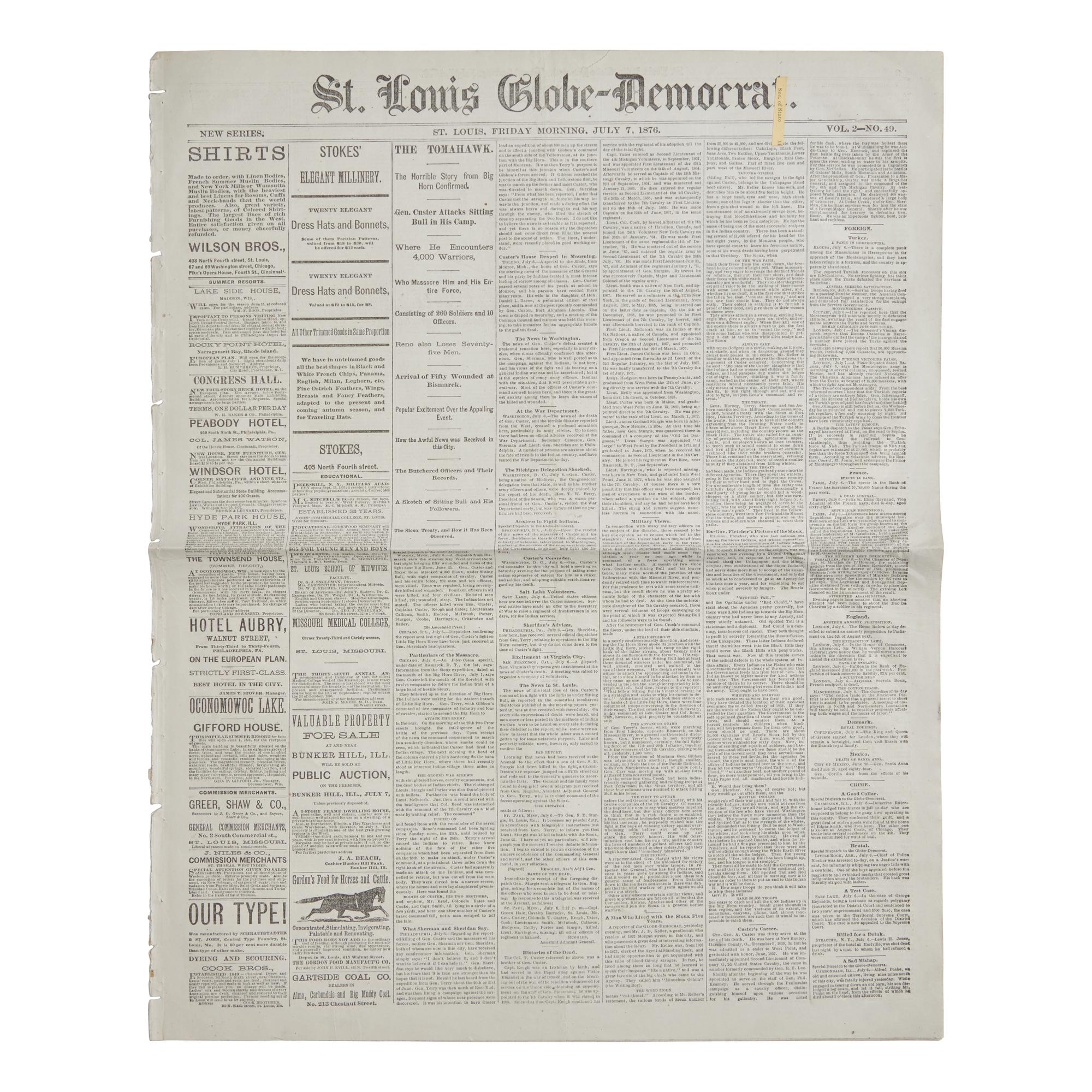 [Indian Wars] [Custer, George A.] A Secretary of State's Copy of This St. Louis Newspaper, Reporting on the Recent Battle of Little Big Horn: "The Horrible Story...Confirmed"