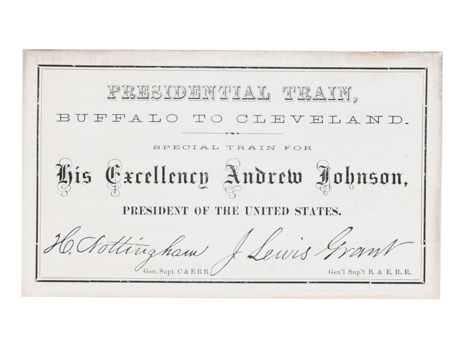 [JOHNSON, Andrew (1808-1875)]. Presidential Train schedule and pass, with the original envelope, for the "Swing Around the Circle" tour. N.p., n.p., 3 September 1866.