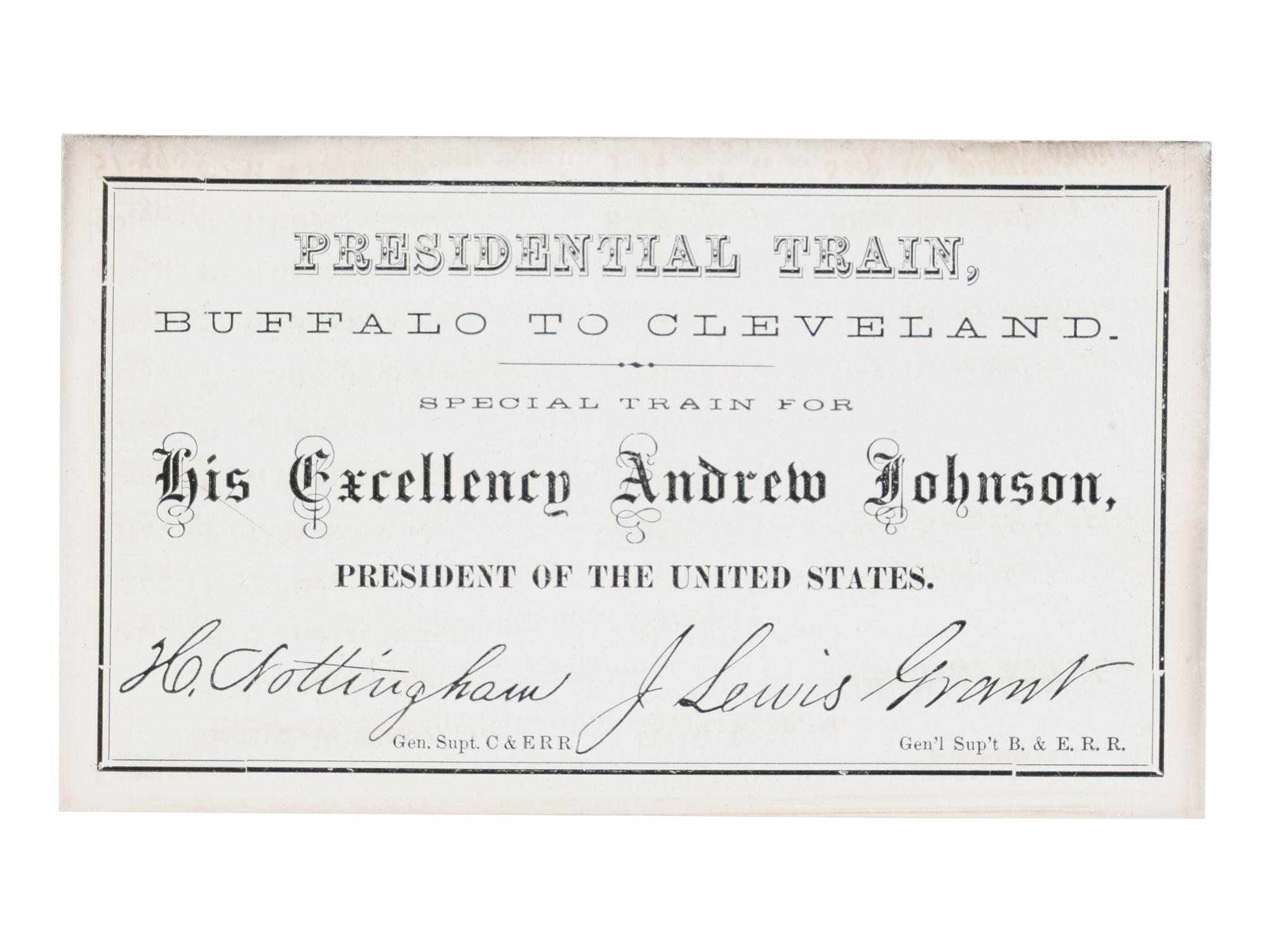 [JOHNSON, Andrew (1808-1875)]. Presidential Train schedule and pass, with the original envelope, for the "Swing Around the Circle" tour. N.p., n.p., 3 September 1866.
