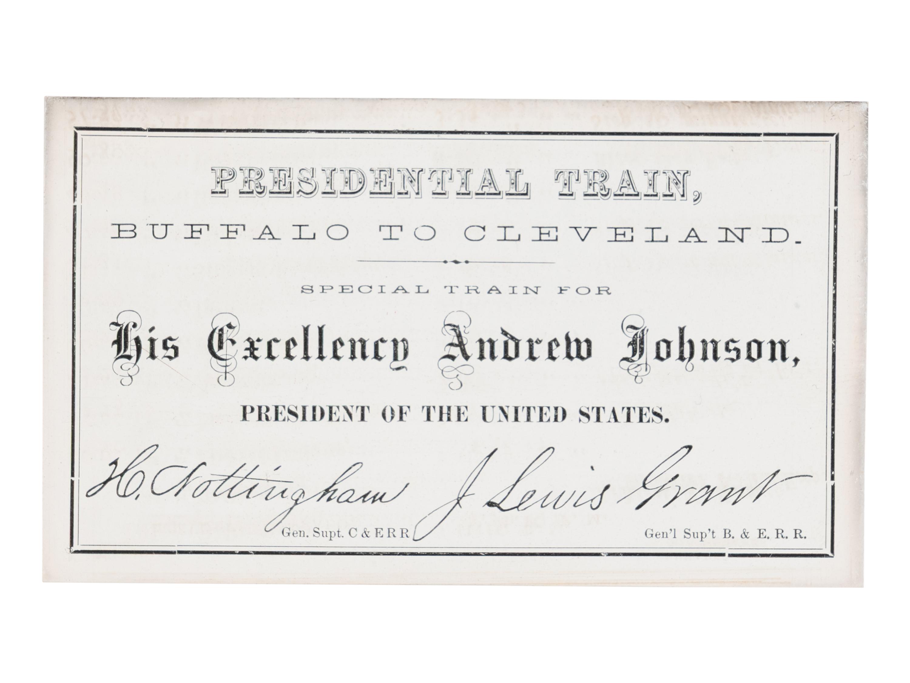 [JOHNSON, Andrew (1808-1875)]. Presidential Train schedule and pass, with the original envelope, for the "Swing Around the Circle" tour. N.p., n.p., 3 September 1866.