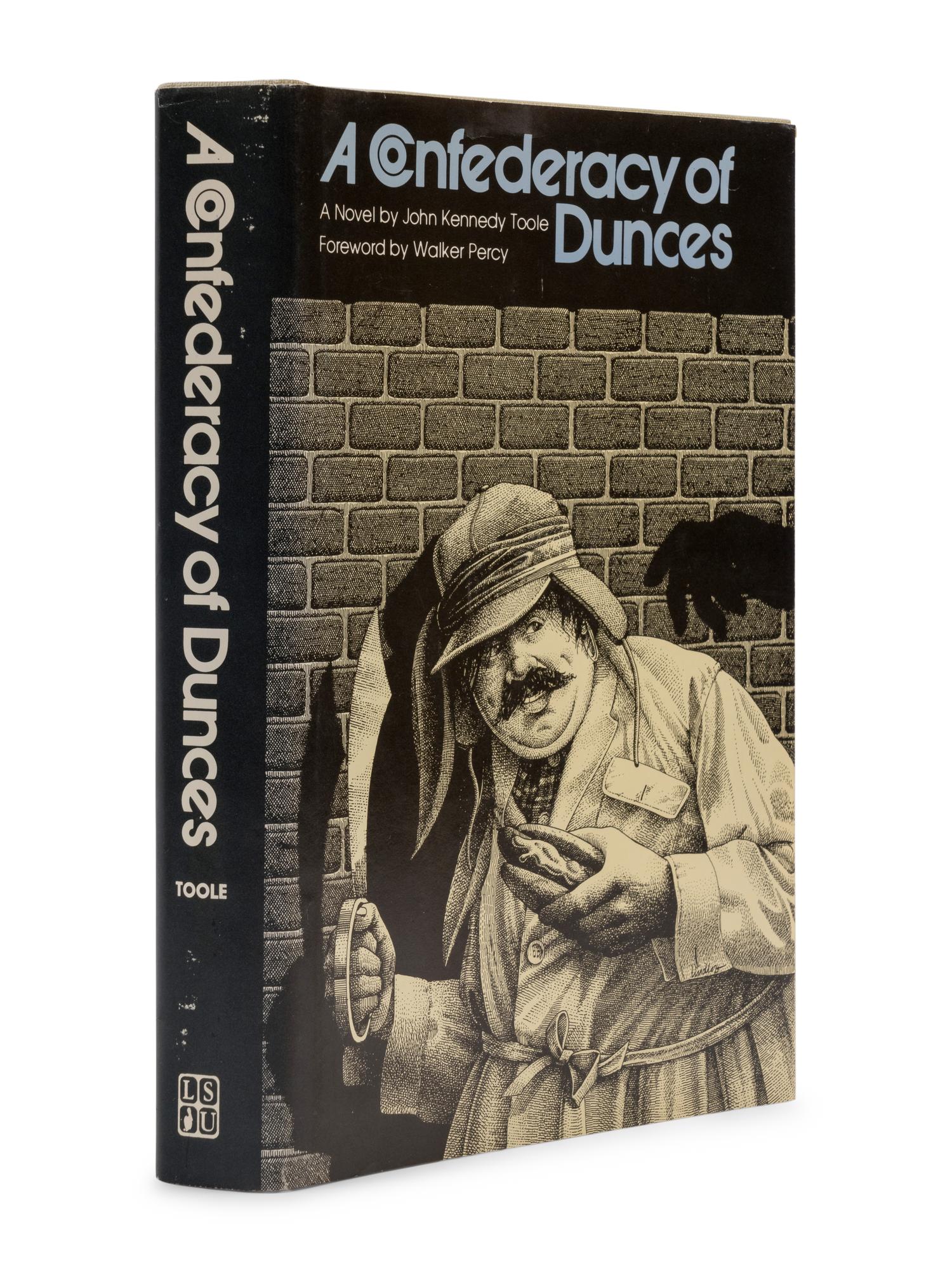 TOOLE, John Kennedy (1937-1969). A Confederacy of Dunces. Baton Rouge and London: Louisiana State University Press, 1980.