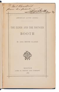 [BOOTH, Edwin (1833-1893)]. CLARKE, Asia Booth (1835-1888). The Elder and the Younger Booth. Boston: James R. Osgood and Company, 1882.