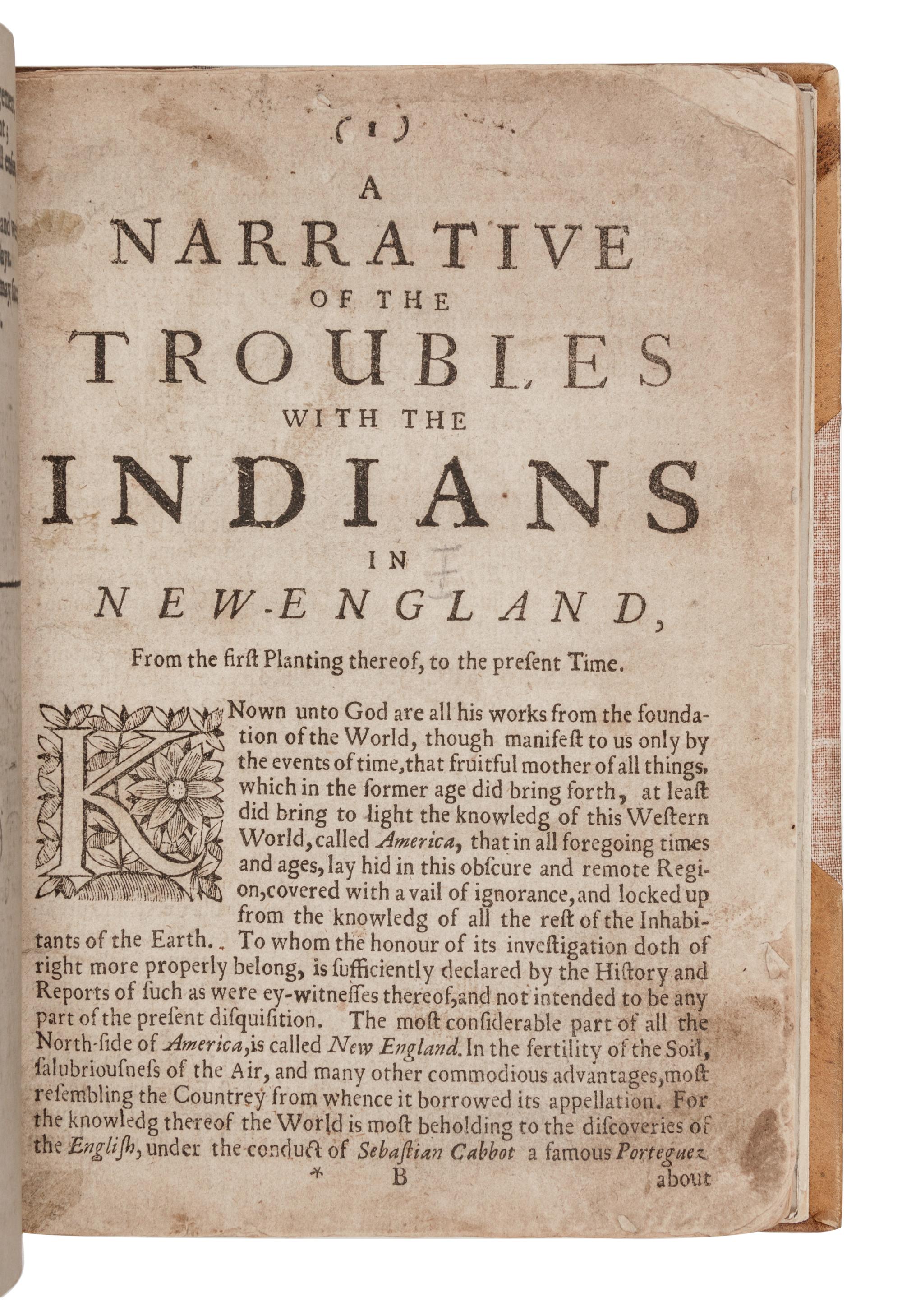 HUBBARD, William (1621?-1704). The Present State of New-England, being a Narrative of the Troubles with the Indians . London: for Tho. Parkhurst, 1677.