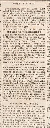 [OUTLAWS & LAWMEN]. The Weekly Fresno Expositor . Vol. 5, No. 5. Fresno, CA: J.W. Ferguson, 20 May 1874. Containing report of the capture of California bandit Tiburcio Vasquez.