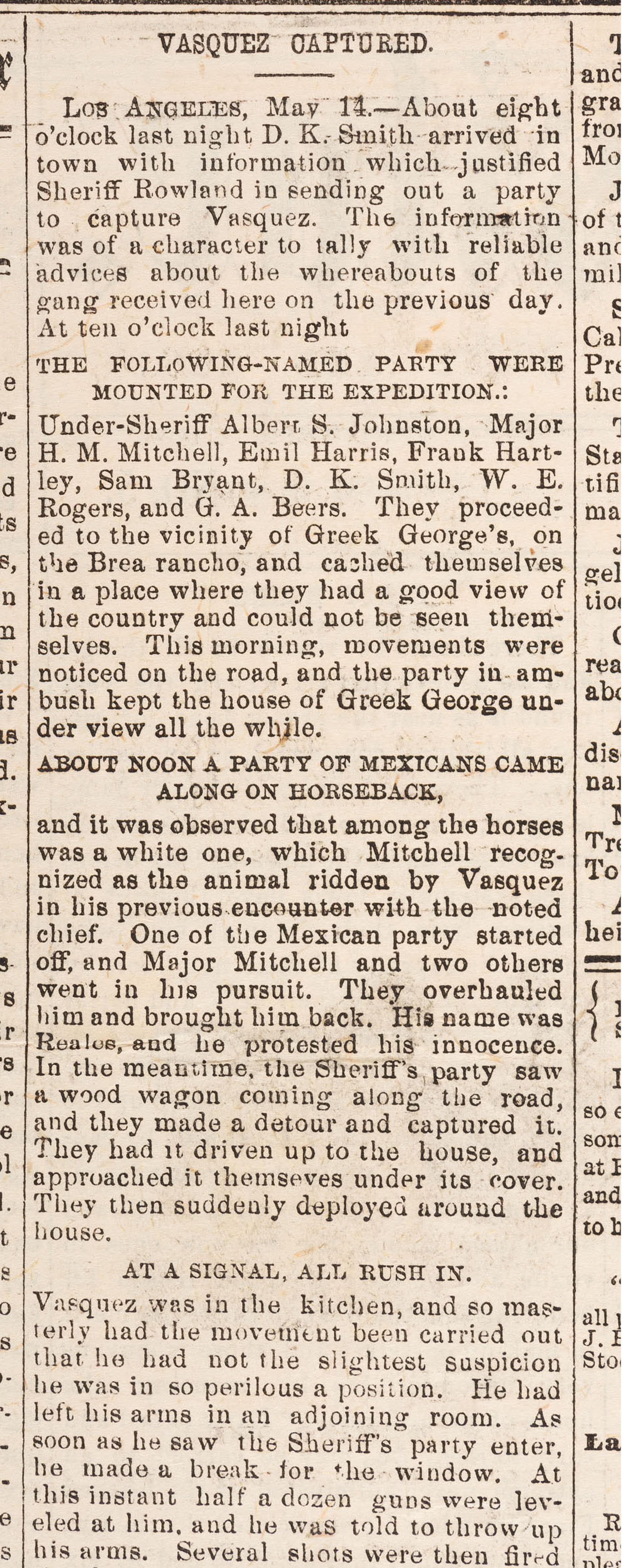 [OUTLAWS & LAWMEN]. The Weekly Fresno Expositor . Vol. 5, No. 5. Fresno, CA: J.W. Ferguson, 20 May 1874. Containing report of the capture of California bandit Tiburcio Vasquez.