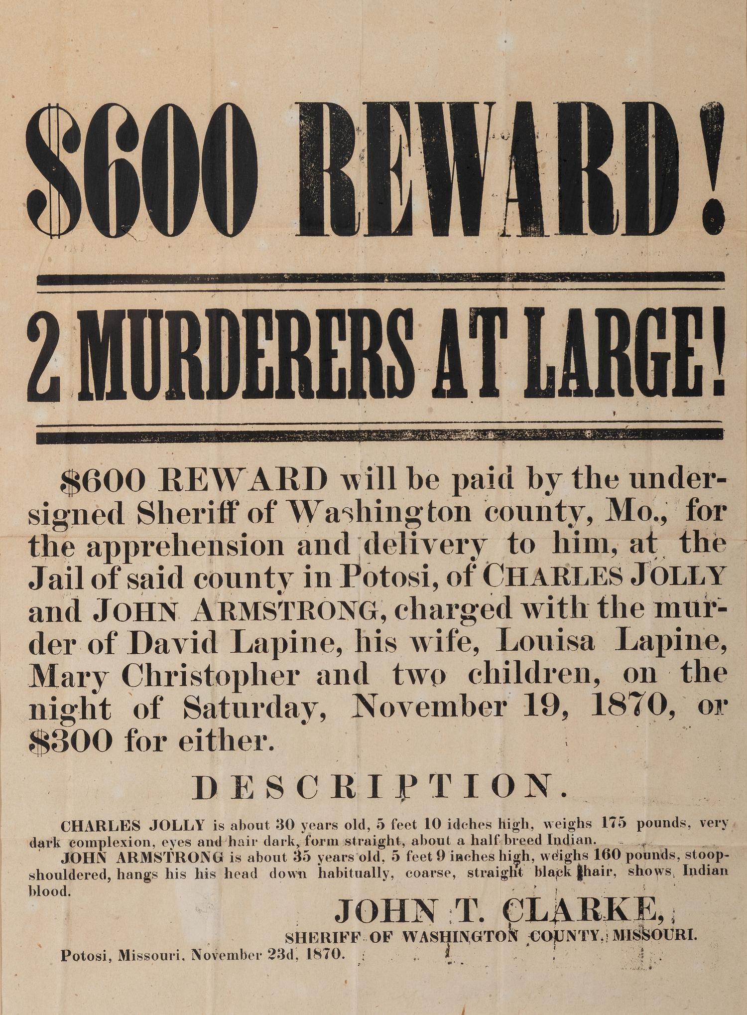 [CRIME & PUNISHMENT]. $600 Reward! 2 Murderers at Large! Potosi, MO: N.p., 23 November 1870.