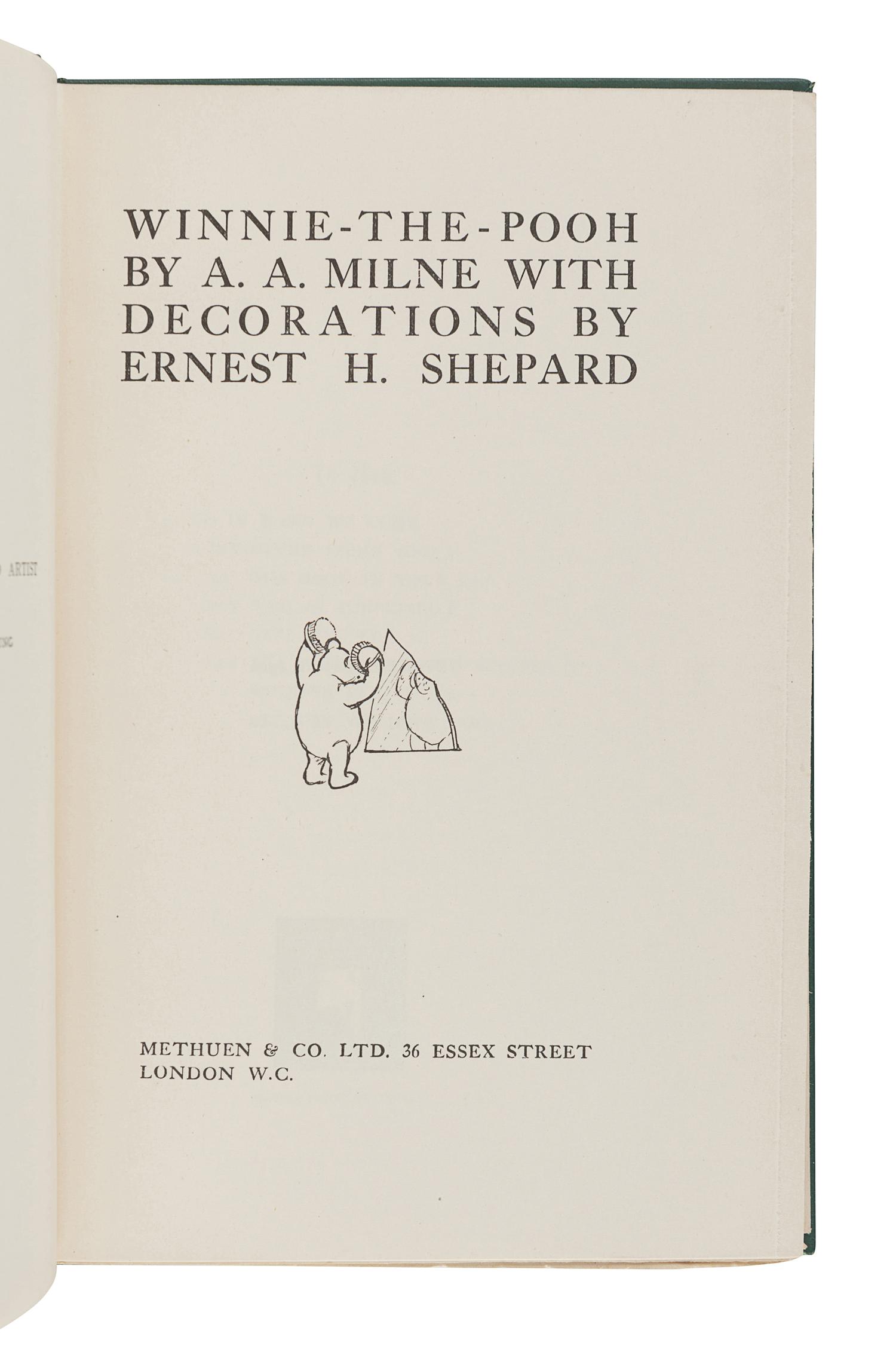 MILNE, Alan Alexander (1882-1956). Winnie-The-Pooh . London: Methuen & Co. Ltd, 1926.