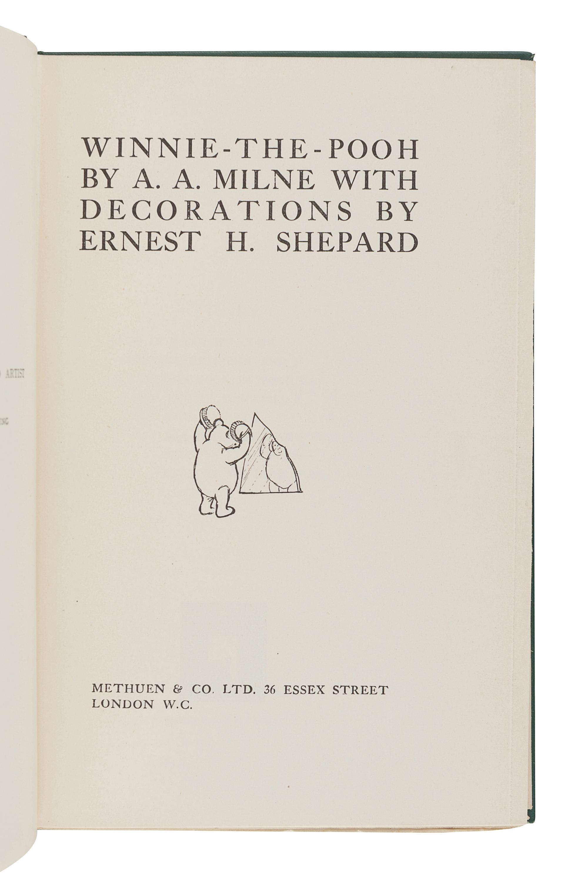 MILNE, Alan Alexander (1882-1956). Winnie-The-Pooh . London: Methuen & Co. Ltd, 1926.