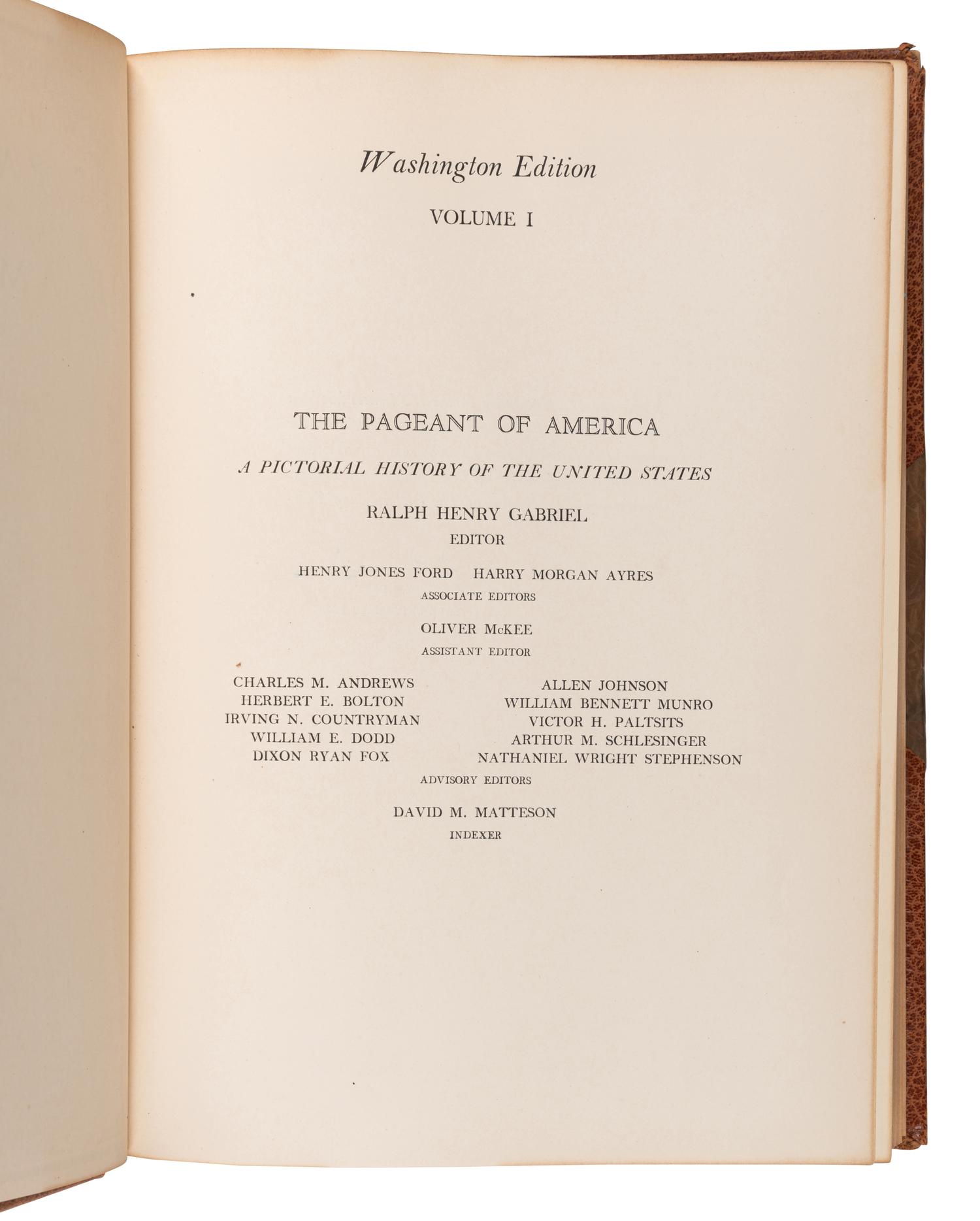 [BINDINGS & SETS]. GABRIEL, Ralph Henry (1890-1987), editor. The Pageant of America a Pictorial History of the United States . New Haven, CT: Yale University Press, 1925-1929.