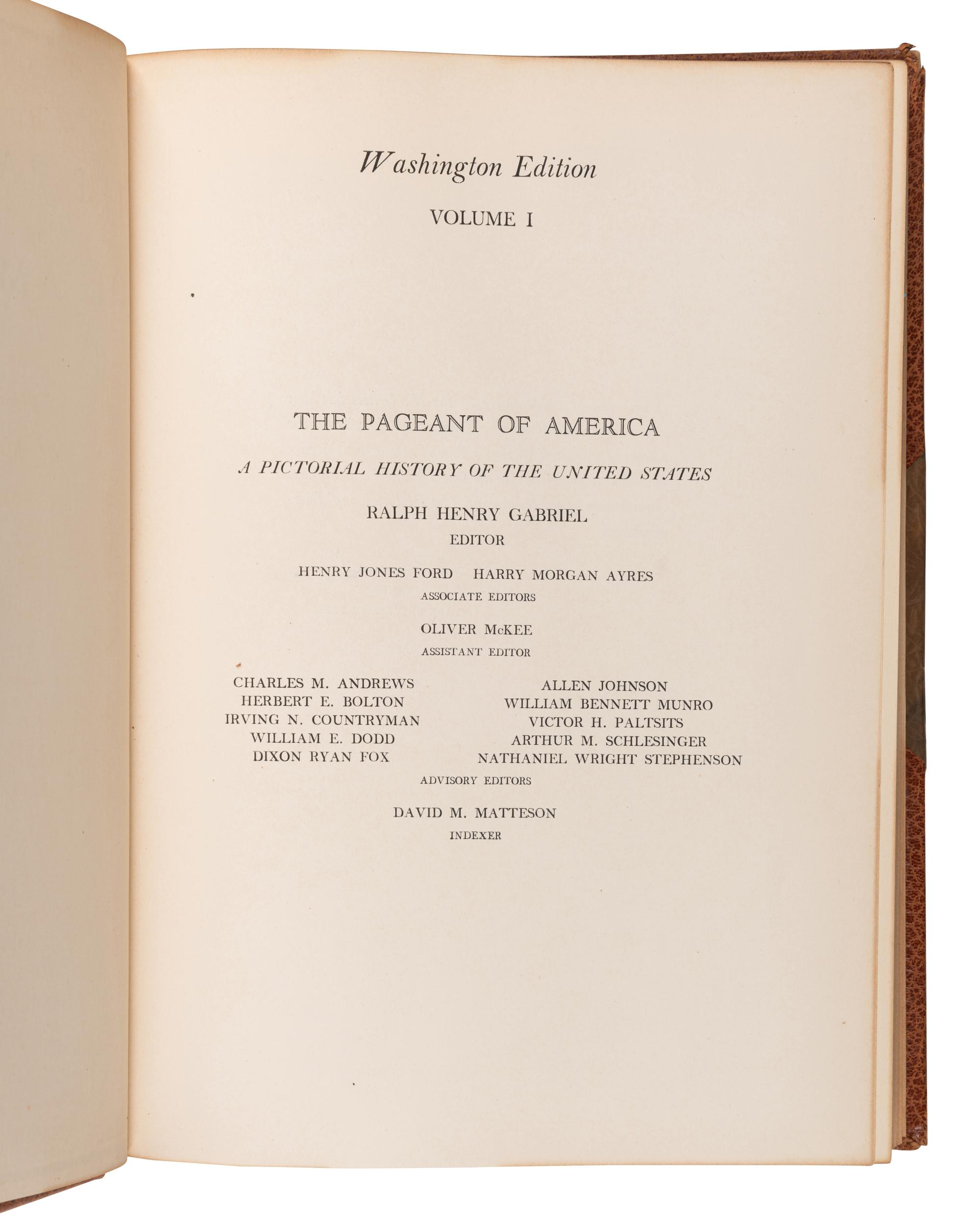 [BINDINGS & SETS]. GABRIEL, Ralph Henry (1890-1987), editor. The Pageant of America a Pictorial History of the United States . New Haven, CT: Yale University Press, 1925-1929.