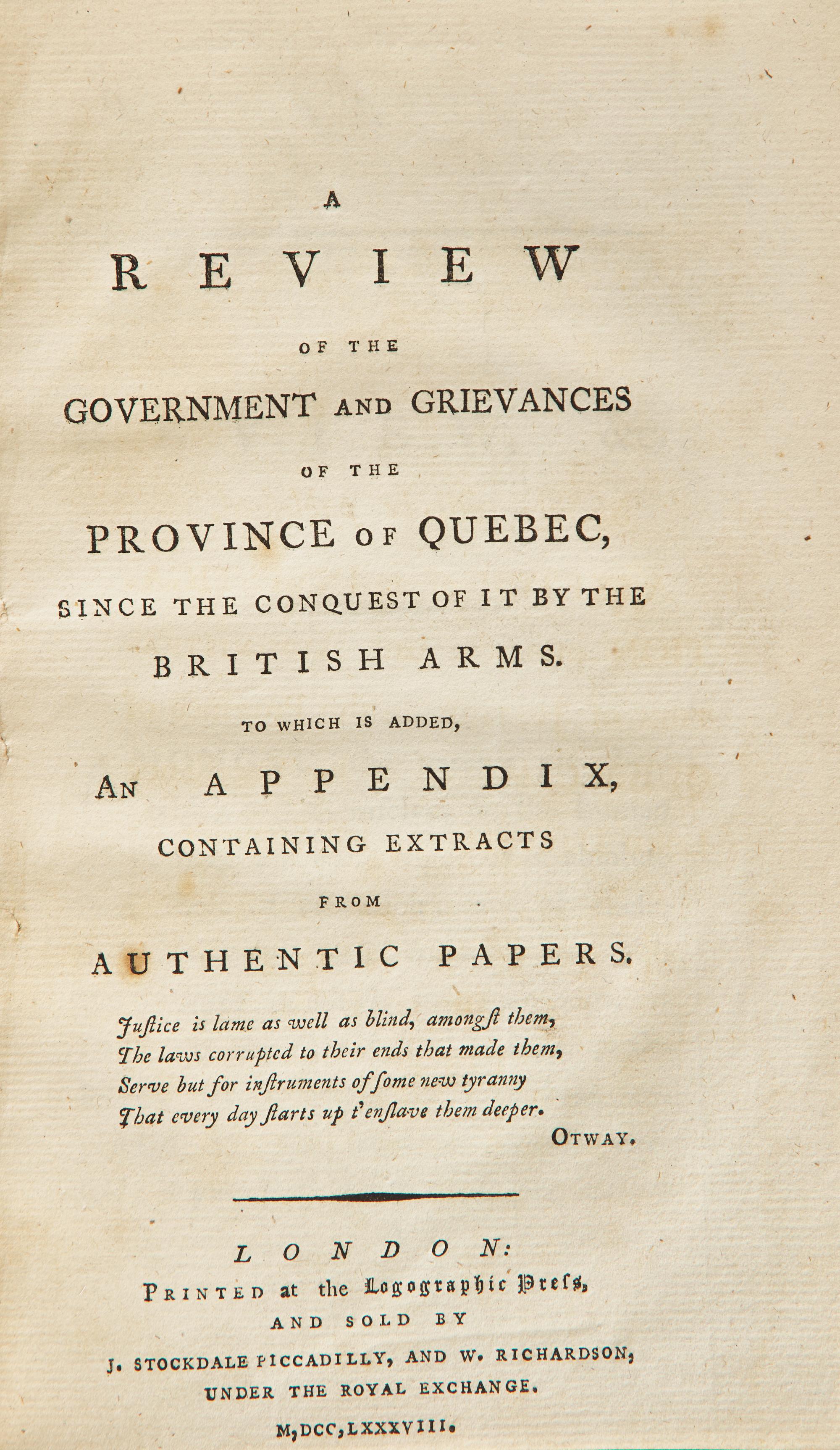 [Americana] [Canada] (Lymburner, Adam, or Francis Maseres). A Review of the Government and Grievances of the Province of Quebec, Since the Conquest of it by the British Arms...