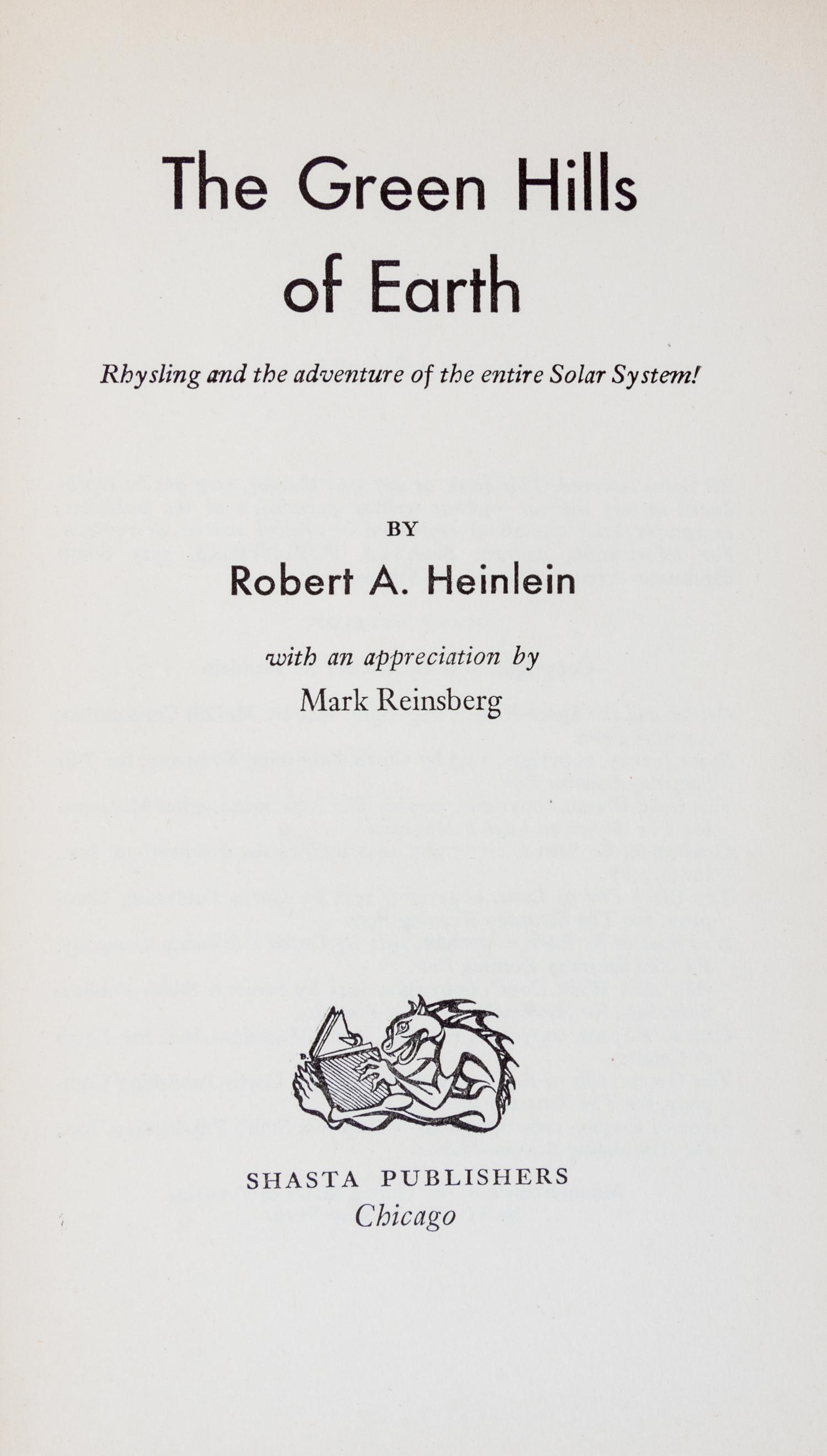 HEINLEIN, ROBERT A. The Green Hills of Earth. Chicago, 1951. First edition, signed.
