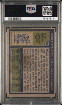 A 1972 Topps Roger Staubach Rookie Football Card No. 200 (PSA 5 EX)
