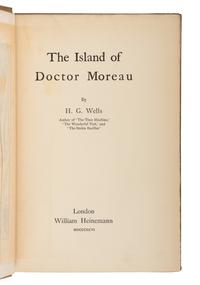 WELLS, H.G. (1866-1946). The Island of Dr. Moreau . London: William Heinemann, 1896.