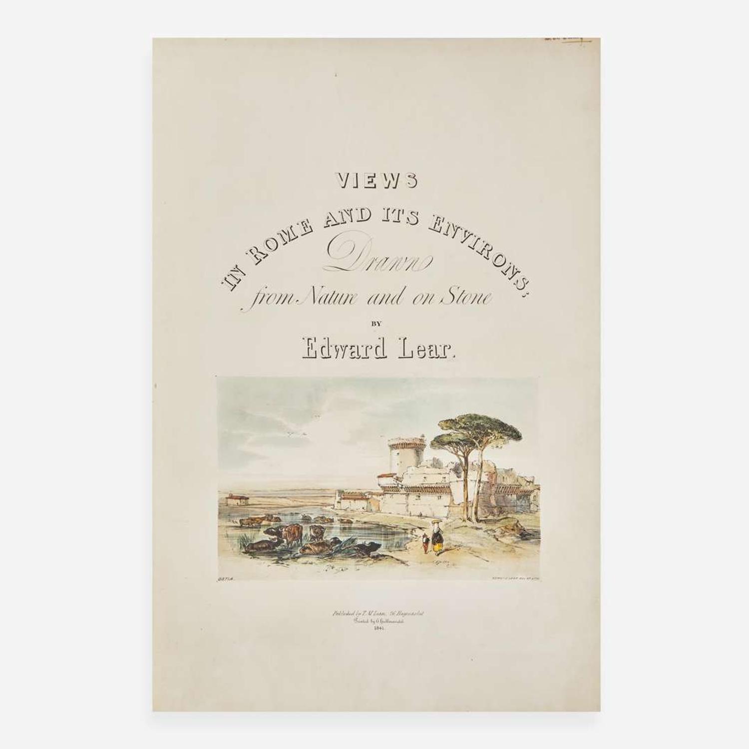 [Travel & Exploration] Lear, Edward Views in Rome and its Environs; Drawn from Nature and on Stone by Edward Lear