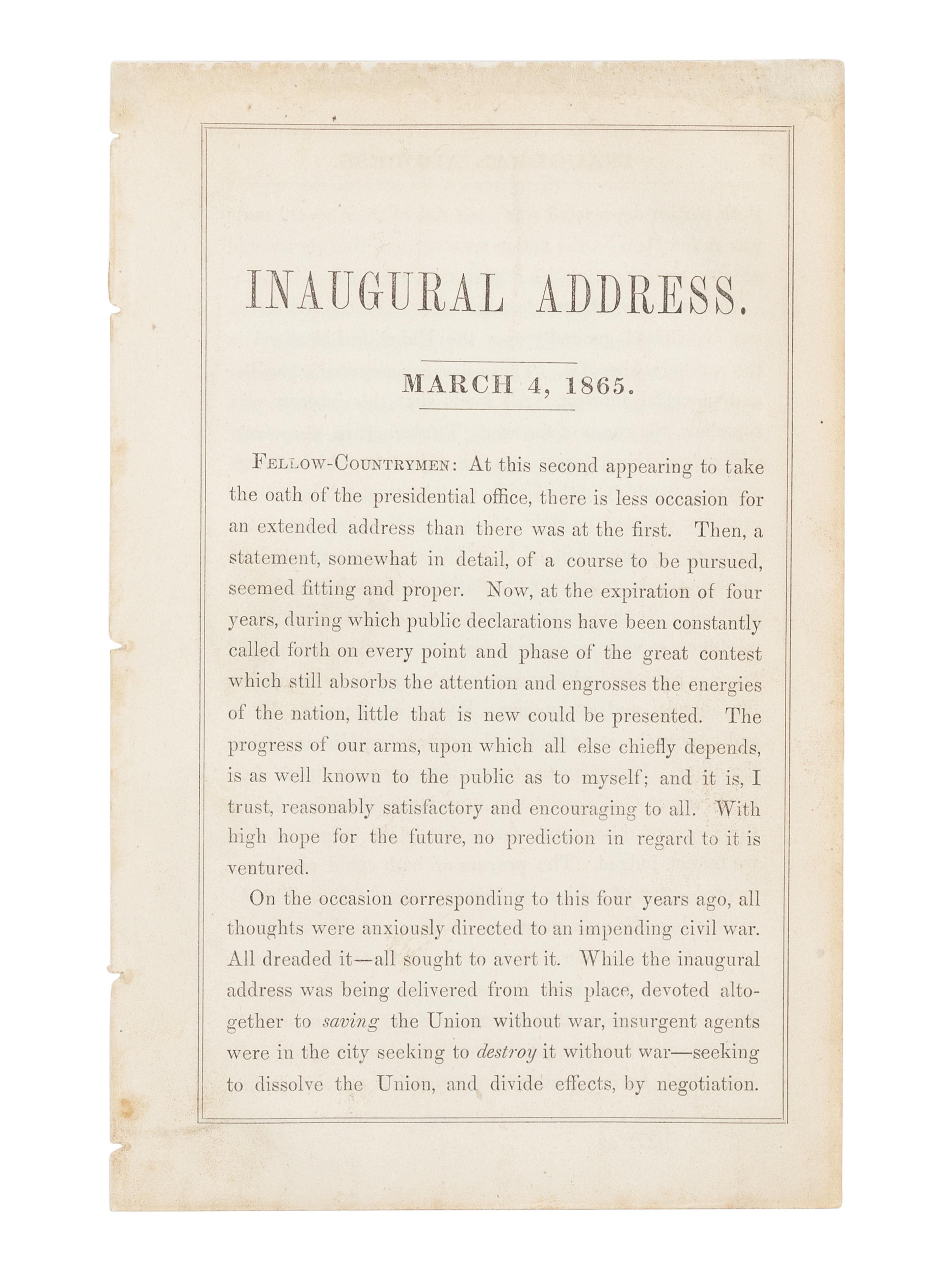LINCOLN, Abraham (1809-1865). Inaugural Address. March 4, 1865 . [Washington, D.C., 1865].