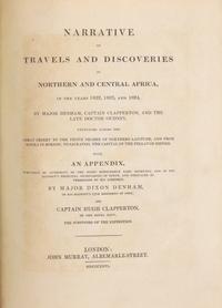 [Travel & Exploration] Clapperton, Hugh. Narrative of Travels and Discoveries in Northern and Central Africa...