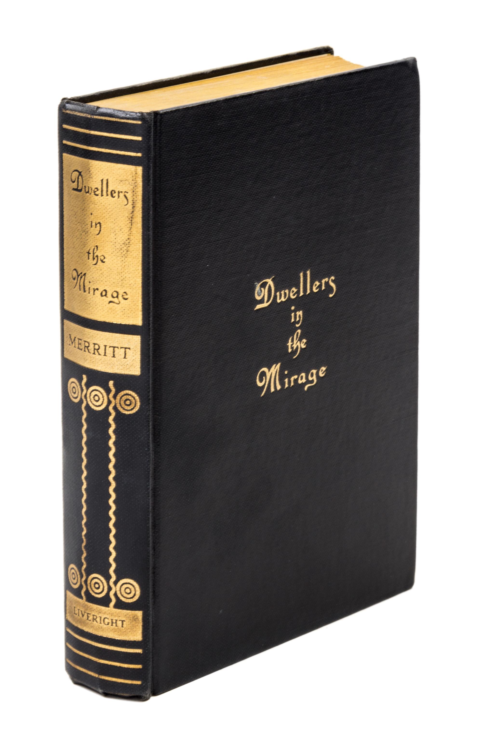 MERRITT, A. Dwellers in the Mirage. New York, 1932.