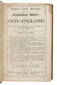 Mather, Cotton (1663-1728). Magnalia Christi Americana: or, the Ecclesiastical history of New-England... London: Printed for Thomas Parkhurst, 1702.