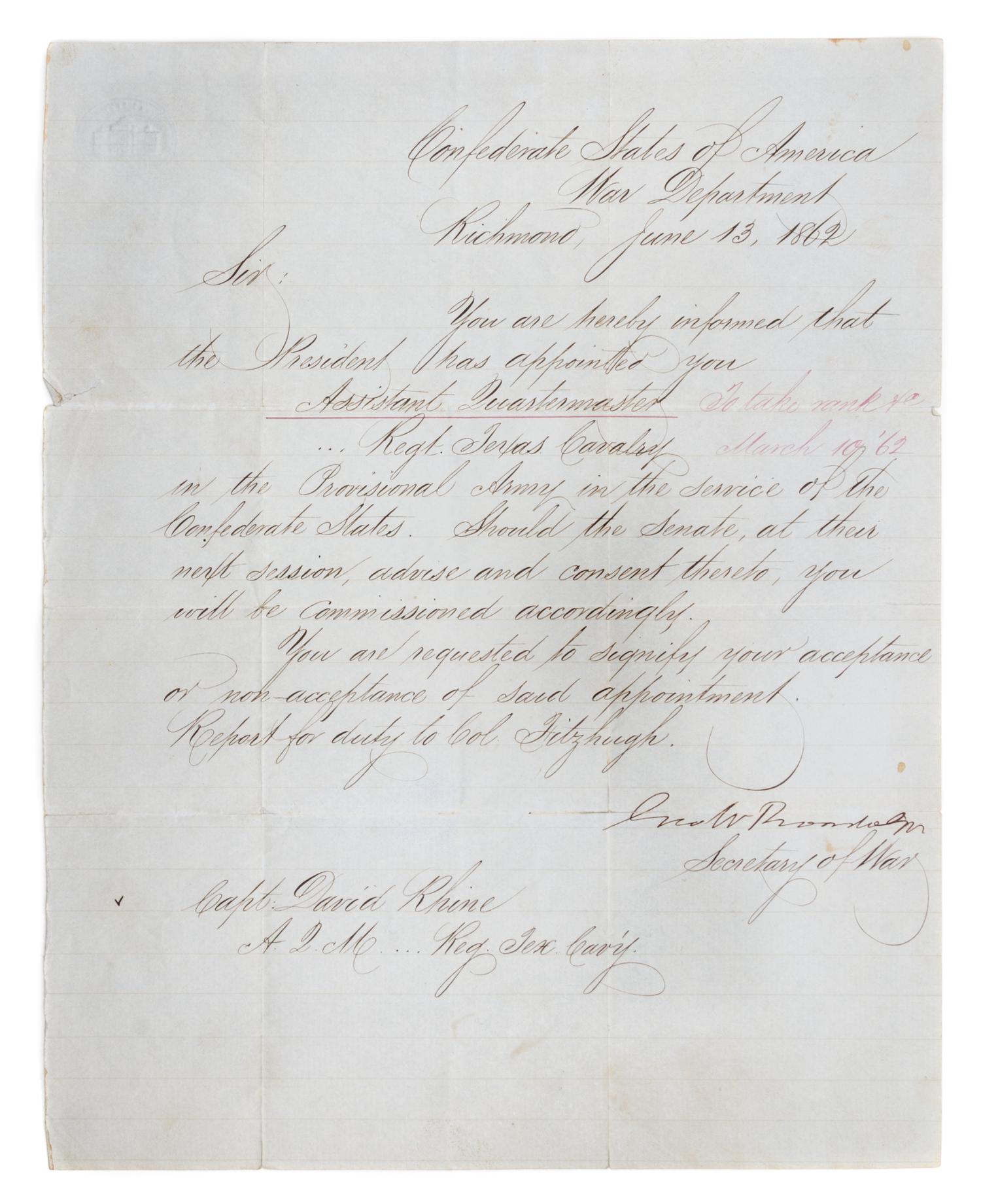 (CIVIL WAR) RANDOLPH, GEORGE W. Autographed letter signed, Virginia, June 13, 1862. Re: appointment of Capt. David Rhine to TX Calvalry