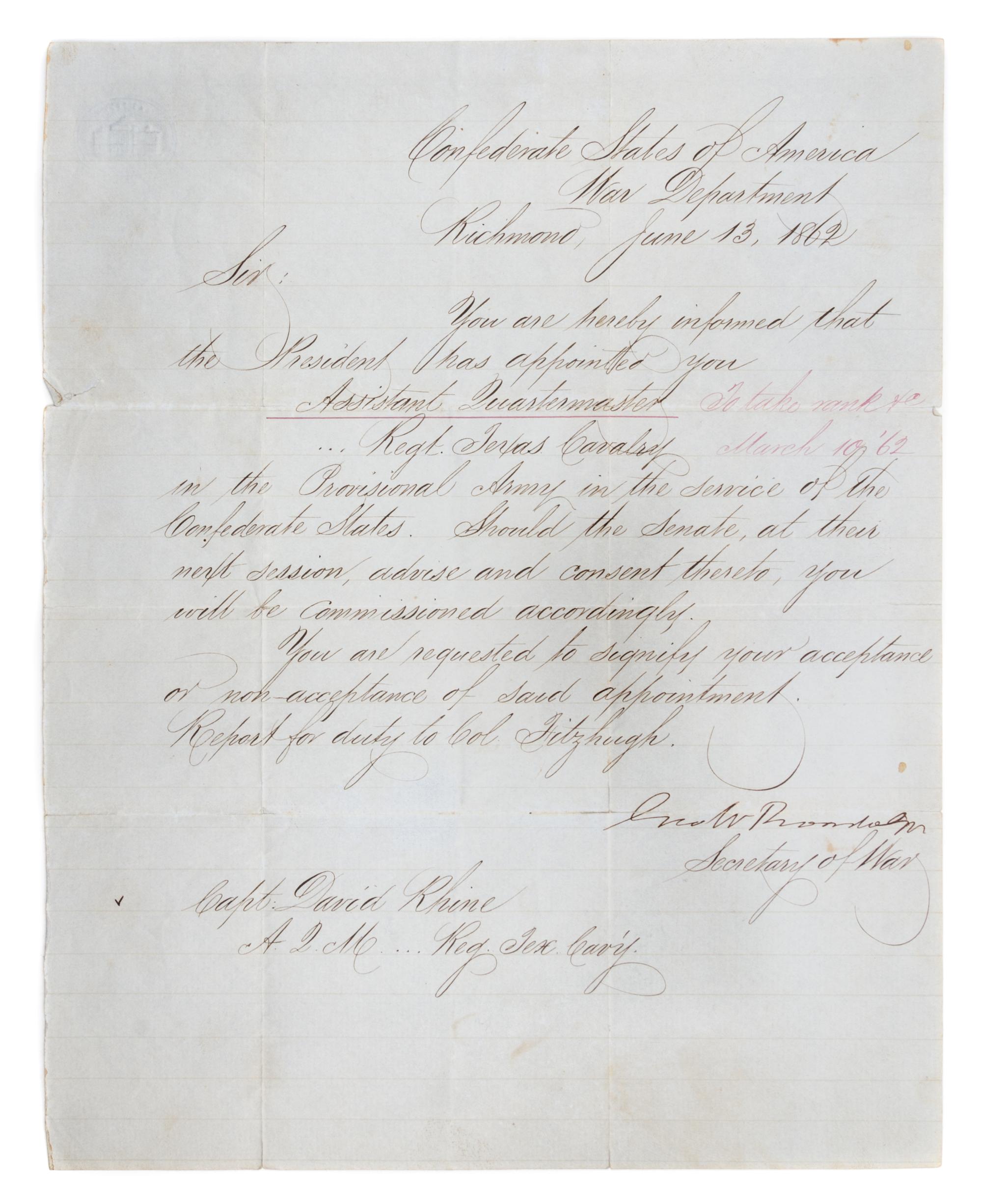 (CIVIL WAR) RANDOLPH, GEORGE W. Autographed letter signed, Virginia, June 13, 1862. Re: appointment of Capt. David Rhine to TX Calvalry