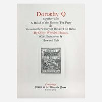 [Children's & Illustrated] [Pyle, Howard] Holmes, Oliver Wendell Dorothy Q Together with A Ballad of the Boston Tea Party & Grandmother's Story of Bunker Hill Battle