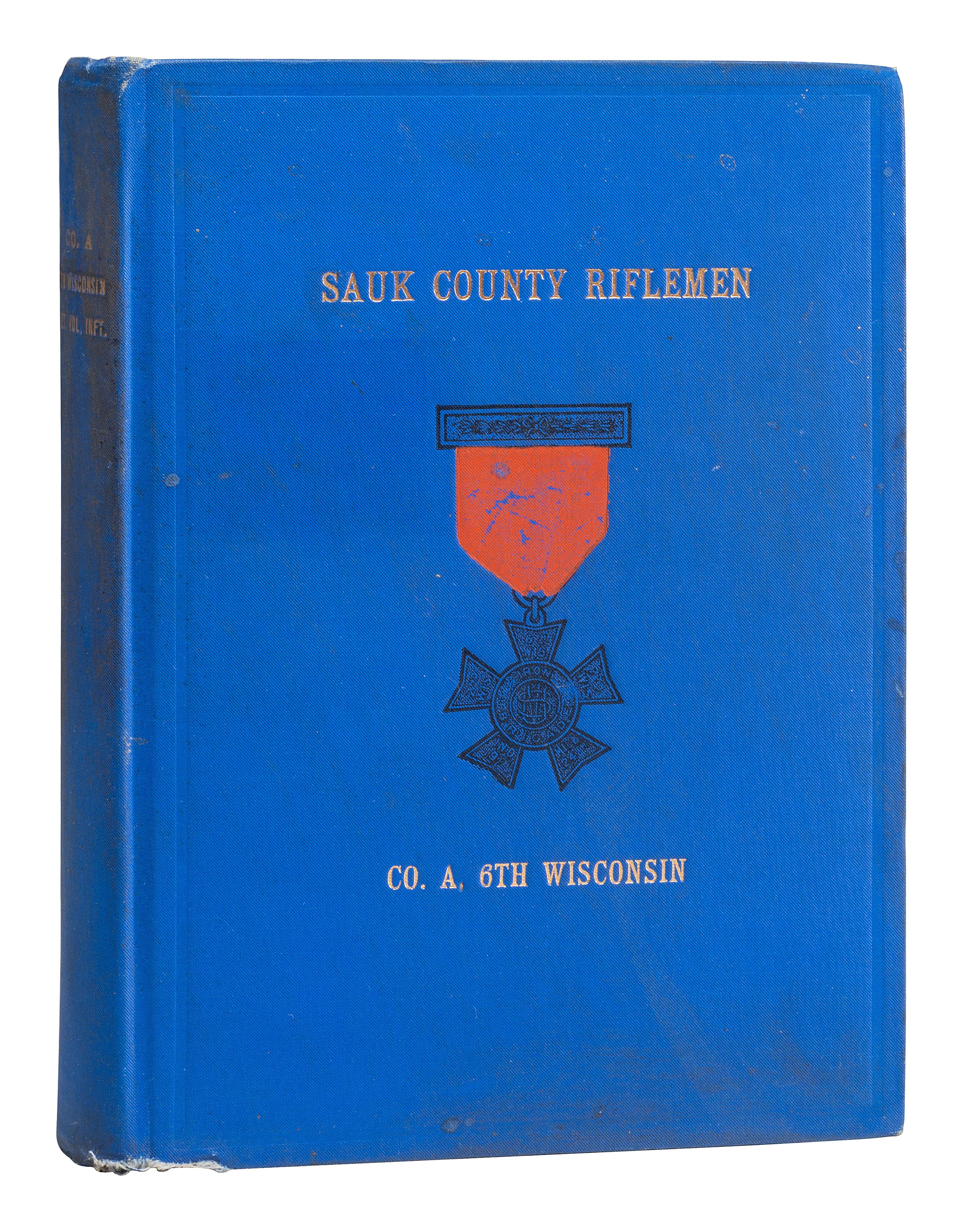 [CIVIL WAR - WISCONSIN]. A group of Wisconsin regimental histories, comprising: