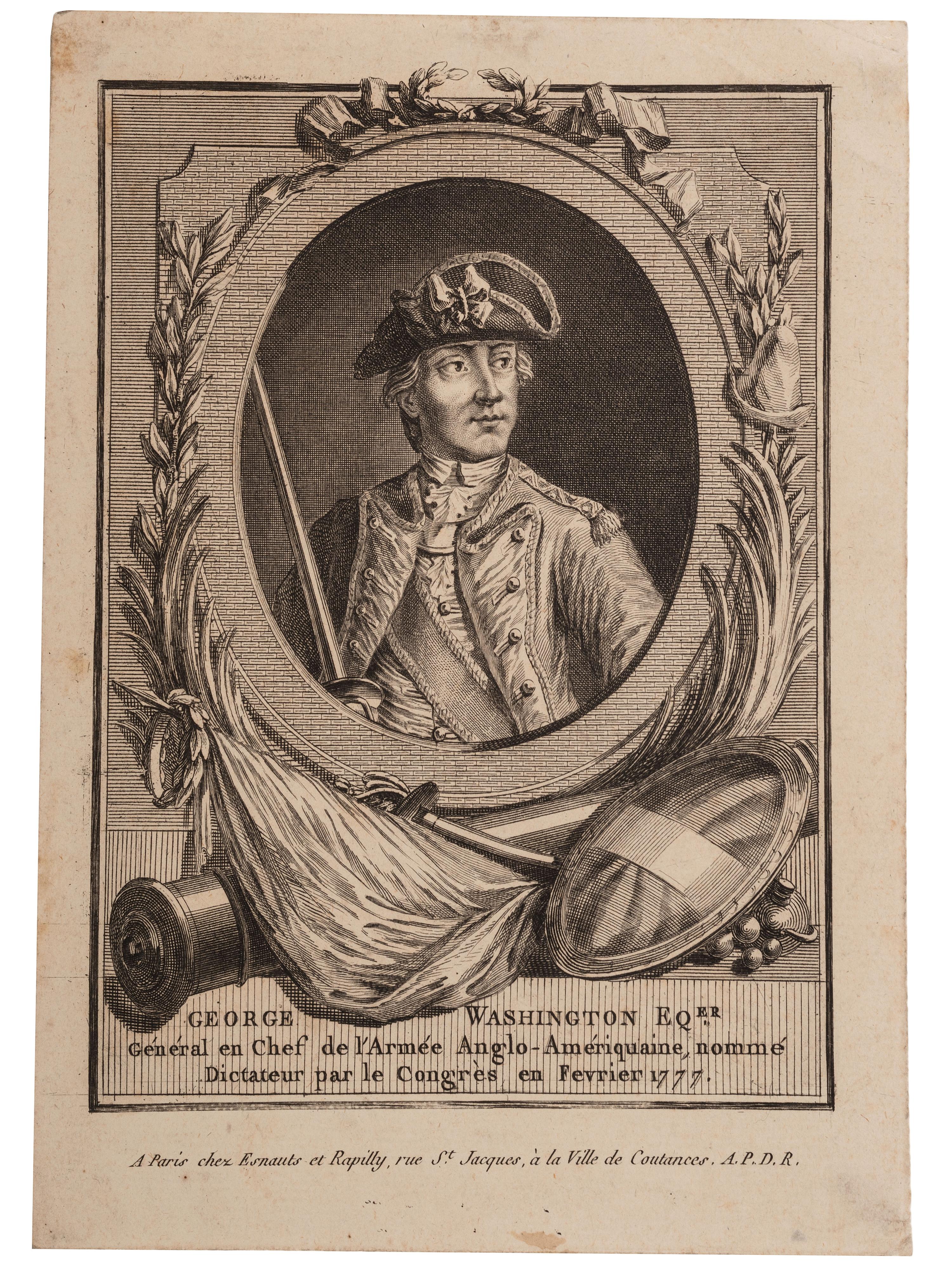[WASHINGTON, George (1732-1799)]. ESNAUTS et RAPILLY (1775-1811), publisher. [Dupin, engraver]. George Washington EQer. Général en Chef de l'Armée Anglo-Amériquaine, nommé Dictateur par le Congrès en Fevrier 1777.