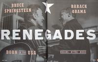 [Presidential] [Obama, Barack, and Bruce Springsteen] Renegades Born in the U.S.A.