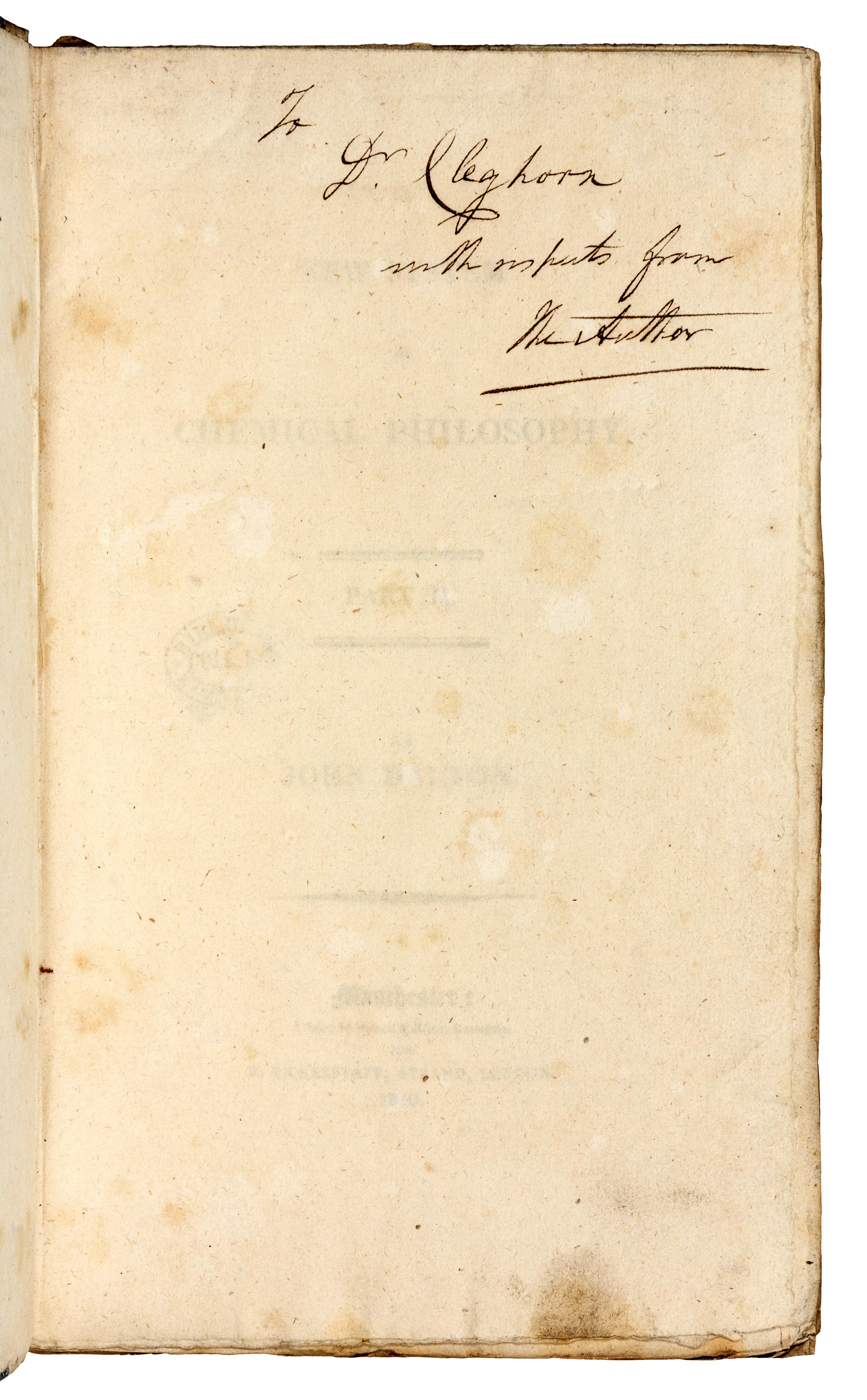 DALTON, John (1766-1844). A New System of Chemical Philosophy . Manchester: S. Russell for R. Bickerstaff, 1808 [part 1]; Russell and Allen for R. Bickerstaff, 1810 [part 2].