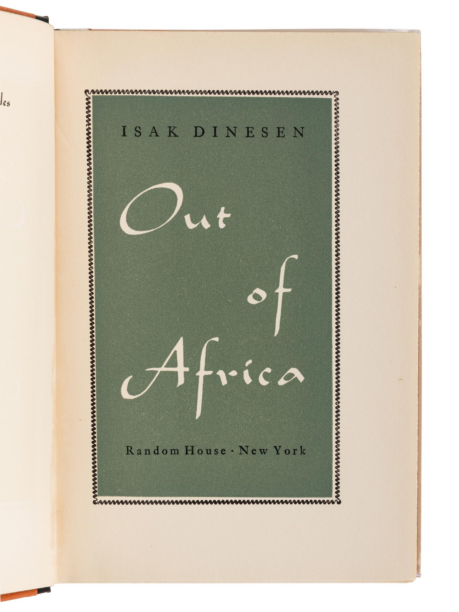 DINESEN, Isak [Karen BLIXEN] (1885-1962). Out of Africa . New York: Random House, [1938].