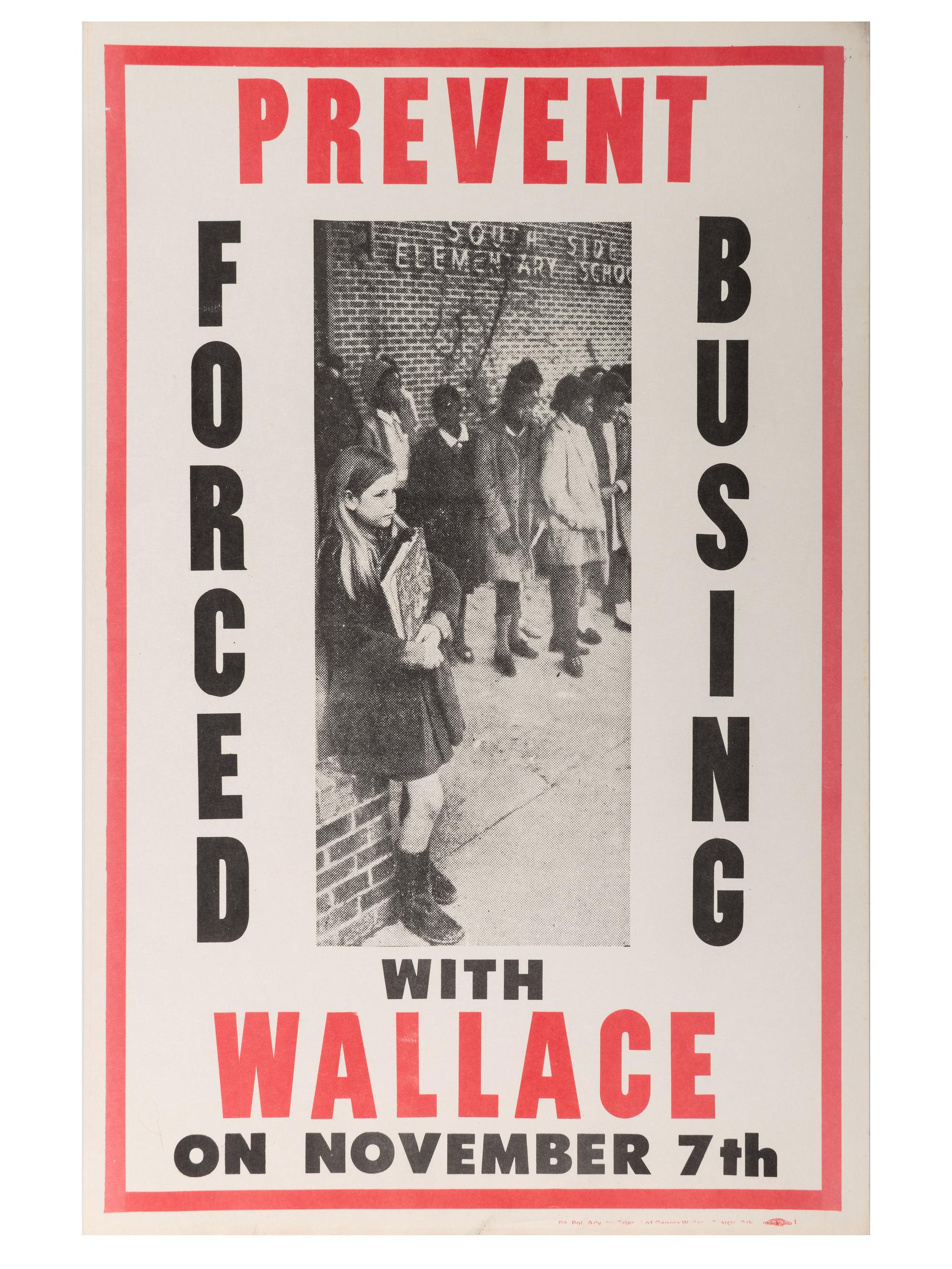 [WALLACE, George]. A group of posters, pamphlets, and other ephemera from Wallace's 1968 presidential campaign, comprising: