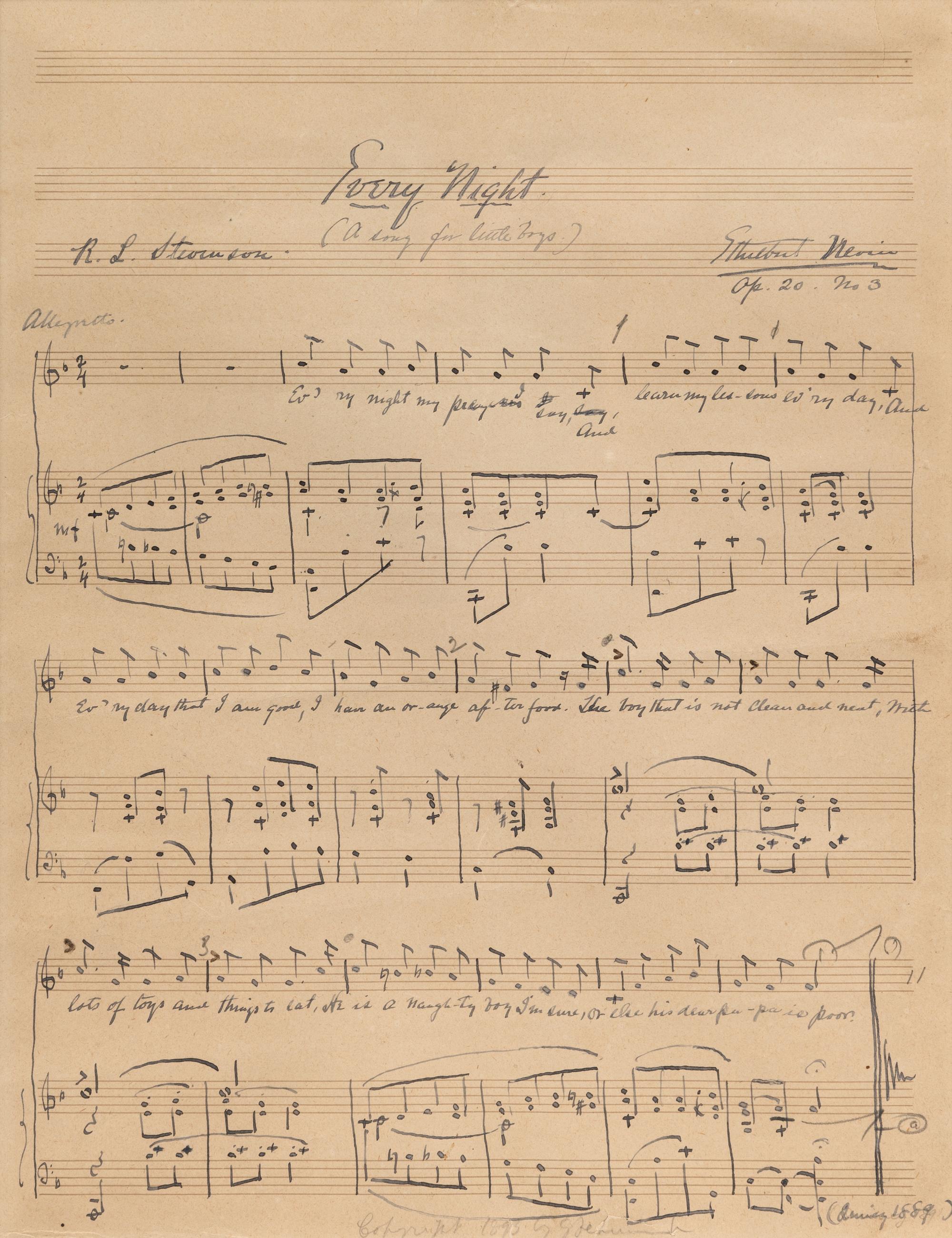 NEVIN, Ethelbert (1862-1901). Autograph musical manuscript, titled "Every Night." Signed below title ("Ethelbert Nevin"), and inscribed by Nevin's wife, Anne Paul Nevin.