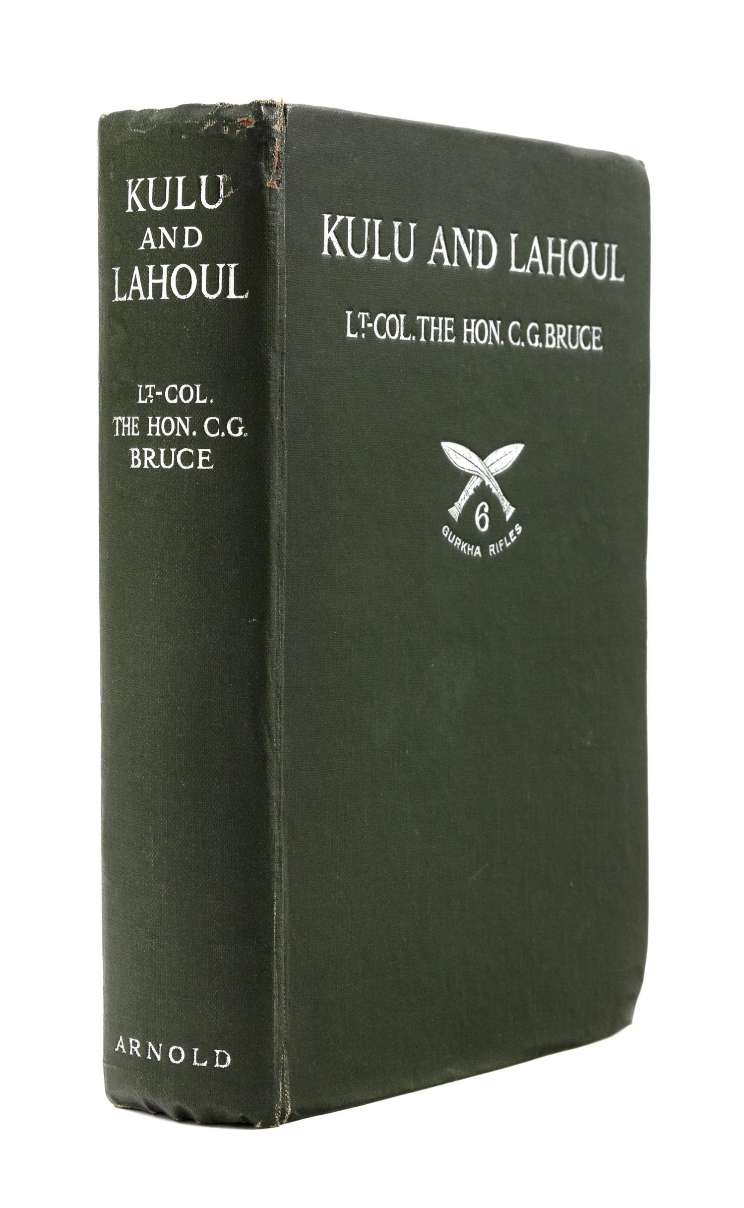 BRUCE, C. G. (1866-1939). Kulu and Lahoul. An account of…the Himalaya. London: Edward Arnold, 1914.