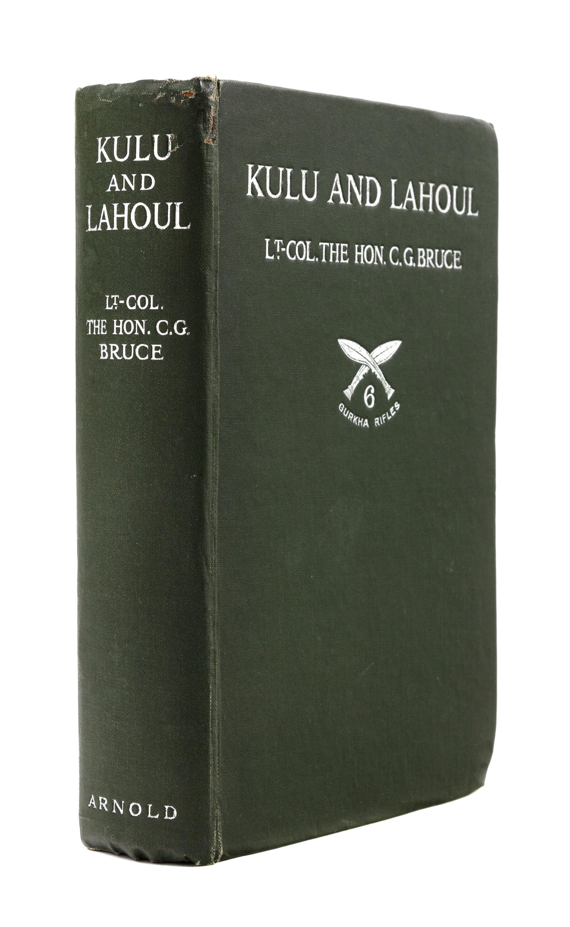 BRUCE, C. G. (1866-1939). Kulu and Lahoul. An account of…the Himalaya. London: Edward Arnold, 1914.