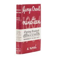 Orwell, George (1903-1950). Nineteen Eighty-Four . London: Secker & Warburg, 1949.